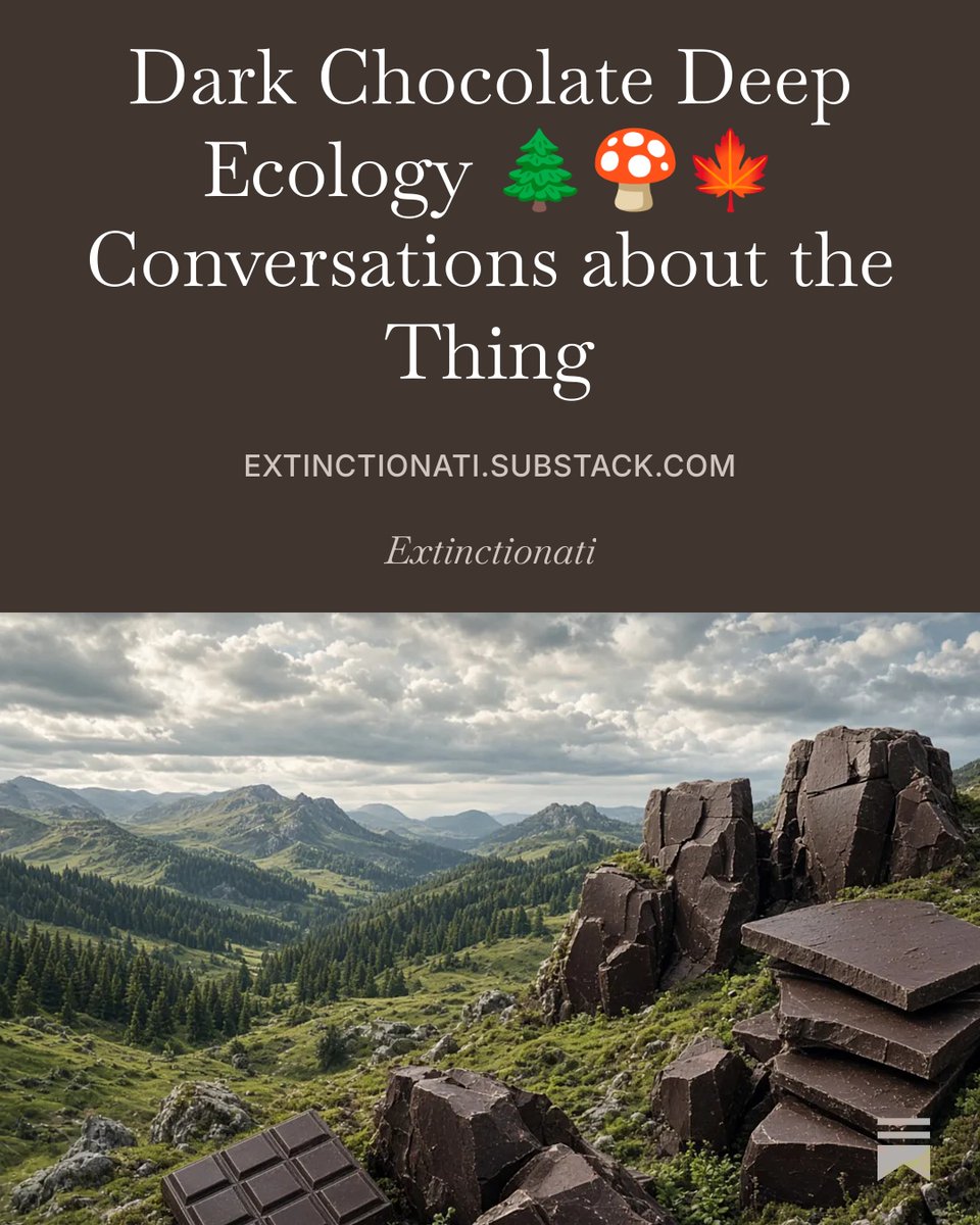 IceGoingSouth's tweet photo. 2-hr podcast: Dark Chocolate Deep Ecology 🌲🍄🍁 Conversations about the Thing
https://t.co/Pn8Kyxab26 https://t.co/BMDSSsAHV4