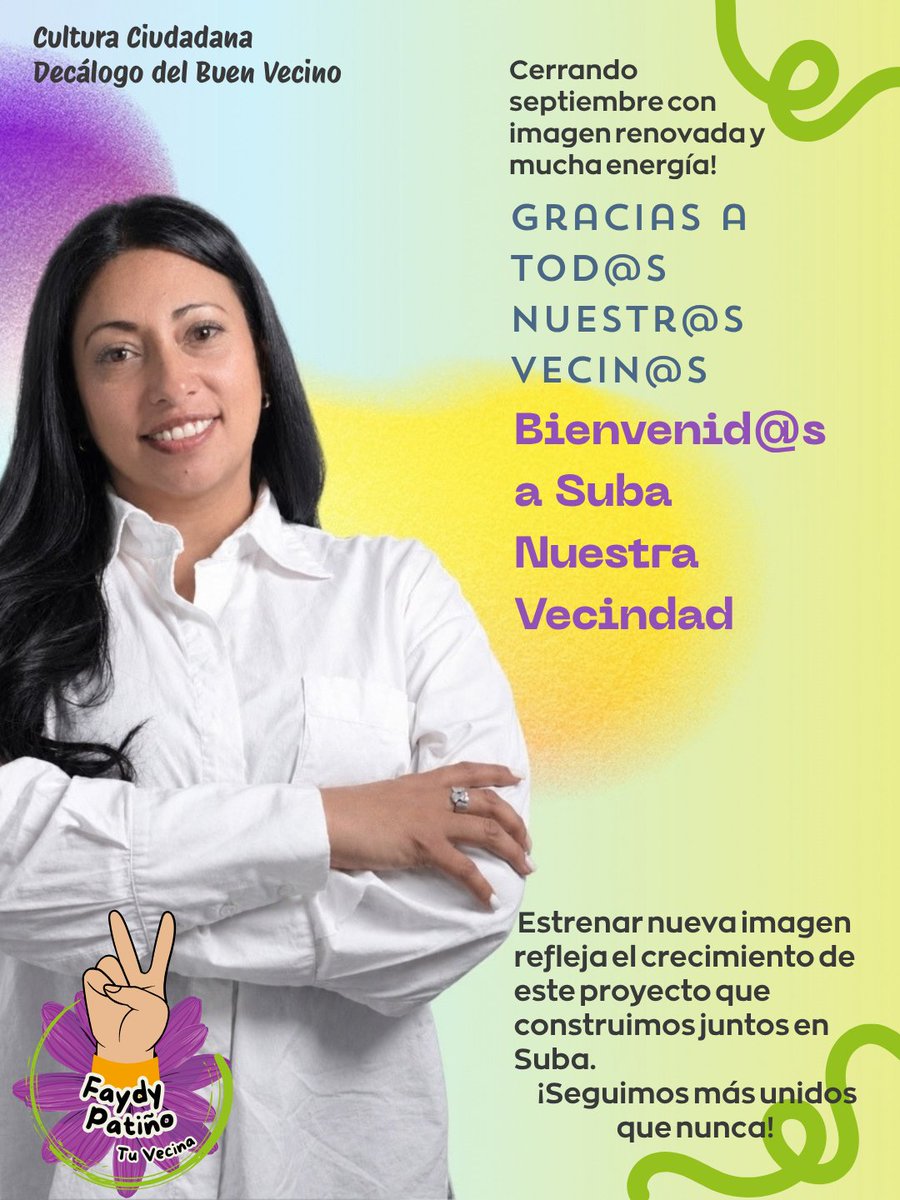 FaydyPatino's tweet photo. ✨ Bienvenid@s a esta nueva etapa de #TuVecina.
¡Seguimos más unidos que nunca! ✌️

#FaydyTuVecina #SubaNuestraVecindad #CulturaCiudadana #DecálogoDelBuenVecino https://t.co/fMZxBSOAjv