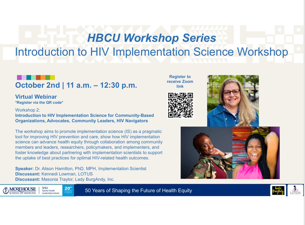 CHIPTS's tweet photo. Check out this #HBCU Workshop entitled "Introduction to HIV Implementation Science Workshop," on October 2, 2026, at 11 AM ET. This workshop features Dr. Alison Hamilton who aims to promote implementation science (IS) as a pragmatic  tool for improving HIV prevention and care. Register: https://t.co/98uDNMIzwI