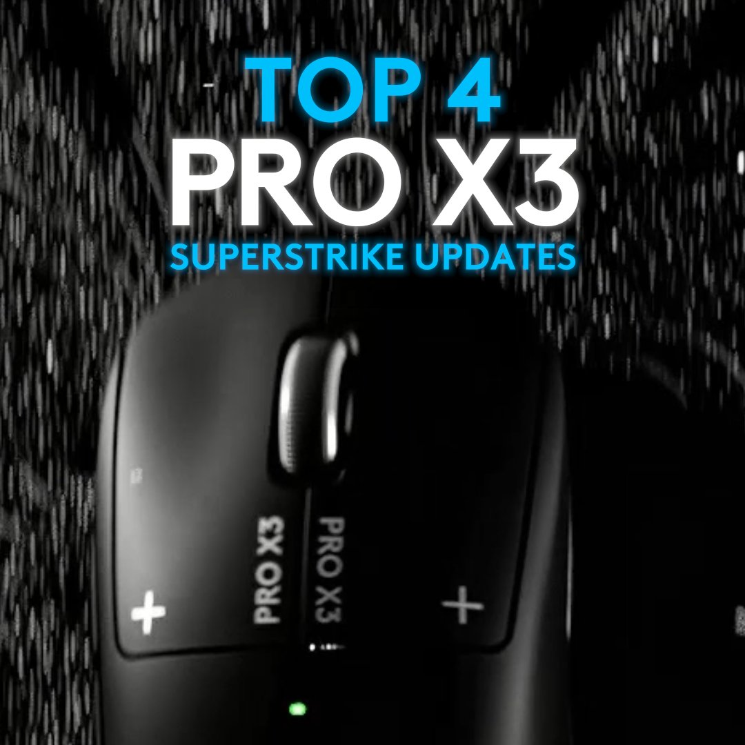 A promotional graphic with text 'TOP 4 PRO X3 SUPERSTRIKE UPDATES' over a black-and-white image of a Logitech PRO X3 gaming mouse on a textured mat.