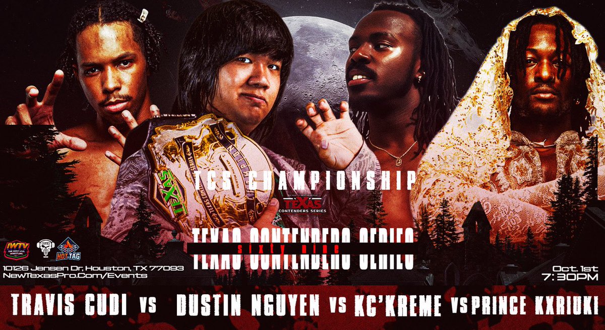 texascontenders's tweet photo. ❗️MATCH ANNOUNCEMENT❗️
Fatal Four Way TCS Championship Match:
@WindDragonDN v @itsKCKreme v @TravisCudi_ v @prototypekx
Live on @indiewrestling & YouTube
Presented by @HPCBadGuys
#TCS69 • 10/1 • 7:30PM
Houston Premier Arena
🎟️: https://t.co/5q9PT7aDah https://t.co/W6SFhwpYzq