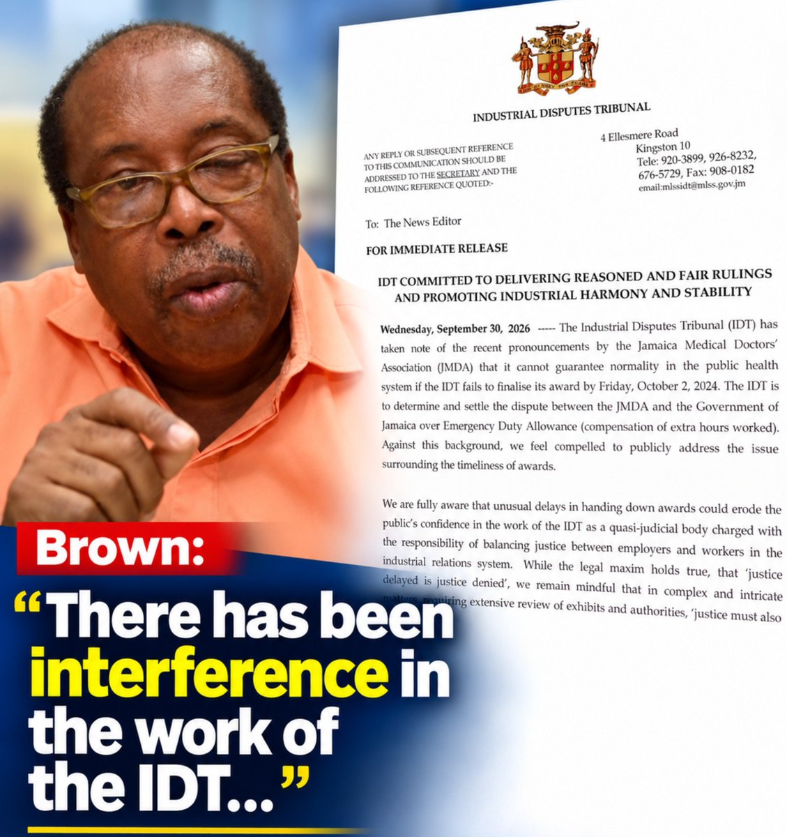 DamionMitch's tweet photo. COMMENTARY: Missed opportunity, IDT!

The Industrial Disputes Tribunal (IDT) has issued a release acknowledging that unusual delays in handing down awards could erode public confidence in its work.

The statement follows a warning from doctors that the public health system could face disruptions if the tribunal fails to rule on their pay dispute with the Government by October 2.

Two pages of generalisations!

Yet, there is no assurance that, after six months, the doctors’ dispute is being treated as a priority. Nor is there any response to the troubling claim by trade unionist @LambertBrownJa that the three-member IDT panel that heard the dispute is grappling with interference and partisan pressure.
Leaving such a serious claim unanswered could itself erode public confidence in a quasi-judicial body that has earned national respect and demonstrated its value over the years.

And while the IDT is at it, could it say, at the very least, whether a ruling has even been drafted?