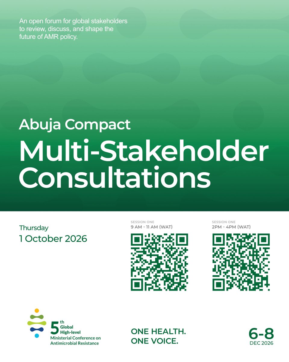 amrghmc's tweet photo. Multi-Stakeholder consultations on the draft Abuja Compact
📷 1 October 2026 |📷 Morning & Afternoon Sessions CEST | 📷 Online
Session One: 9 am - 11 am (WAT)
https://t.co/Y6ACnsMV3P

Session Two: 2pm - 4pm (WAT)
https://t.co/EMtFbUiXCZ

The AMR Multi-Stakeholder Partnership Platform (MSPP), in partnership with the Government of Nigeria, host of the 5th Global High-Level Ministerial Conference on Antimicrobial Resistance (AMR), is pleased to invite stakeholders to participate in the global multi-stakeholder consultations on the Abuja Compact, in preparation for the Conference taking place in Abuja, Nigeria, from 6 to 8 December 2026.

The consultations will provide an opportunity for stakeholders from across the One Health sectors, geographic regions and constituencies to review and provide feedback on the draft Abuja Compact. The objective is to help ensure that this policy framework reflects diverse perspectives, priorities and implementation needs and supports effective and coordinated action on AMR.

Representatives of the host country will present the draft Abuja Compact, brief the global One Health and AMR community on the latest developments in the preparation of the Ministerial Conference, and gather stakeholder views on the document, its strategic direction and key priorities.

To support a focused and substantive discussion, participants are encouraged to review the draft Abuja Compact in advance and come prepared with their key messages, comments and positions on the document.

Two sessions covering the same consultation will be held on 1 October to accommodate participants across different time zones. Participants are kindly requested to register for only one session. The consultations are open to a broad range of stakeholders, including both members and non-members of the AMR MSPP.