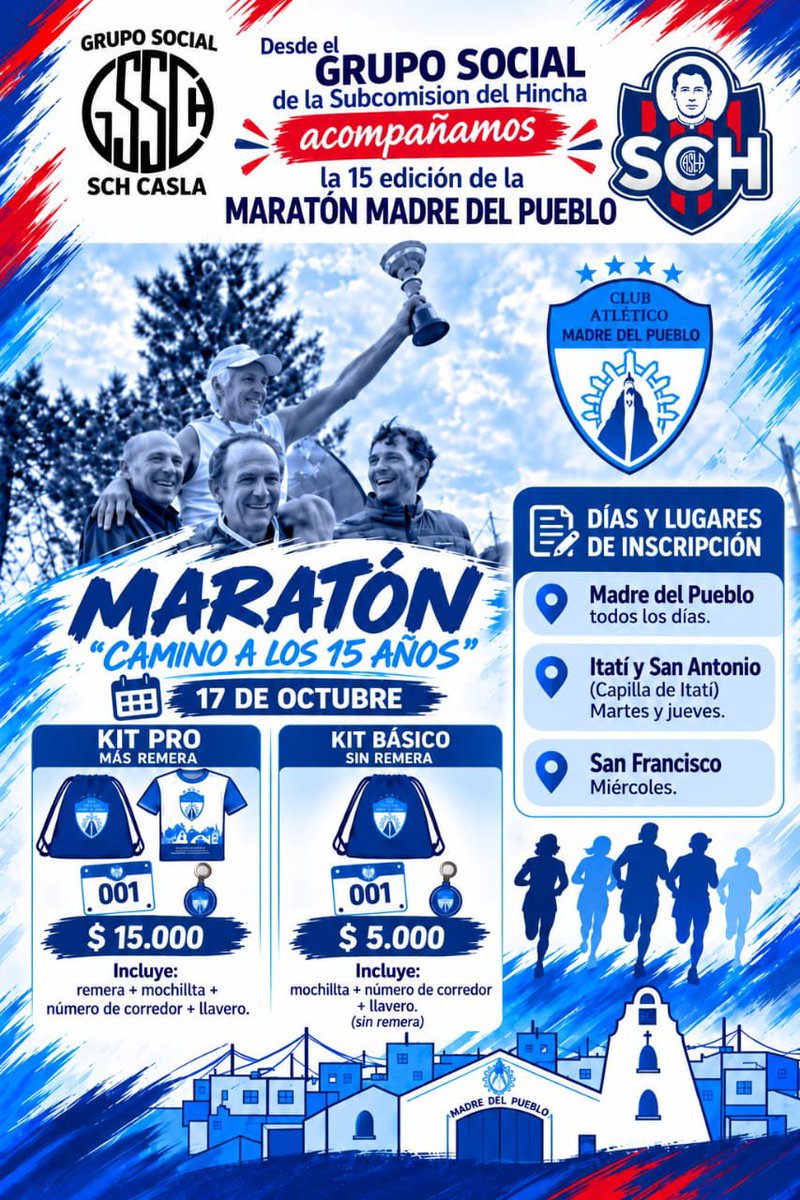 schcasla's tweet photo. 🏃‍♀️🏃‍♂️ ¡ACOMPAÑAMOS LA 15.ª EDICIÓN DE LA MARATÓN MADRE DEL PUEBLO! 💙❤️

Desde el Grupo Social de la Subcomision del Hincha acompañamos con mucha alegría esta nueva edición de la Maratón Madre del Pueblo, que este año se presenta bajo el lema:

 “Camino a los 15 años”

📅 17 de octubre

📍 Lugares de inscripción:
• Madre del Pueblo: todos los días.
• Itatí y San Antonio – Capilla de Itatí: martes y jueves.
• San Francisco: miércoles.

🎽 Kits de inscripción

🔵 KIT PRO – $15.000
Incluye remera + mochilita + número de corredor + llavero.

🔵 KIT BÁSICO – $5.000
Incluye mochilita + número de corredor + llavero. (Sin remera).

Invitamos a todos a ser parte de esta hermosa propuesta que une deporte, comunidad, encuentro y pertenencia. 💙

Desde el Grupo Social de la Subcomision del Hincha celebramos y acompañamos estas iniciativas que fortalecen los lazos entre nuestras instituciones.

 ¡Nos encontramos en la Maratón Madre del Pueblo!
🏃‍♀️🏃‍♂️ ¡A correr juntos camino a los 15 años!

Más info e inscripciones en el Instagram de Madre del Pueblo @camadredelpueblook 

Capilla Padre Lorenzo Massa
Parroquia Madre del Pueblo 
Barrio Ricciardelli
               https://t.co/a2U8DPO5EU