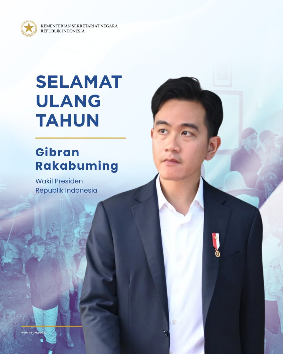 KemensetnegRI's tweet photo. Keluarga besar Kementerian Sekretariat Negara mengucapkan Selamat Ulang Tahun kepada Wakil Presiden Republik Indonesia, Bapak Gibran Rakabuming! 🥳🎉

Di hari yang istimewa ini, kami mendoakan semoga Bapak Wakil Presiden senantiasa diberikan kesehatan, kebahagiaan, dan kekuatan dalam mengemban amanah untuk mengabdi kepada bangsa dan negara. 

Semoga setiap langkah dan pengabdian Bapak selalu berada dalam lindungan Tuhan Yang Maha Esa serta membawa kemajuan dan kesejahteraan bagi seluruh rakyat Indonesia. 🇮🇩✊🏻

#KemensetnegRI