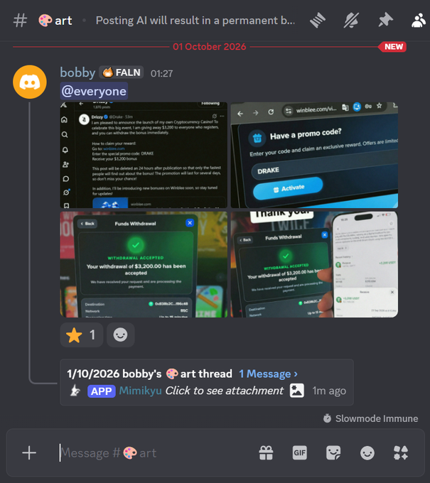 A Discord screenshot from channel #art dated '01 October 2026' shows a post by 'bobby' displaying images of crypto promotion and withdrawal screenshots, with text warning that 'Posting AI will result in a permanent b[an]'.