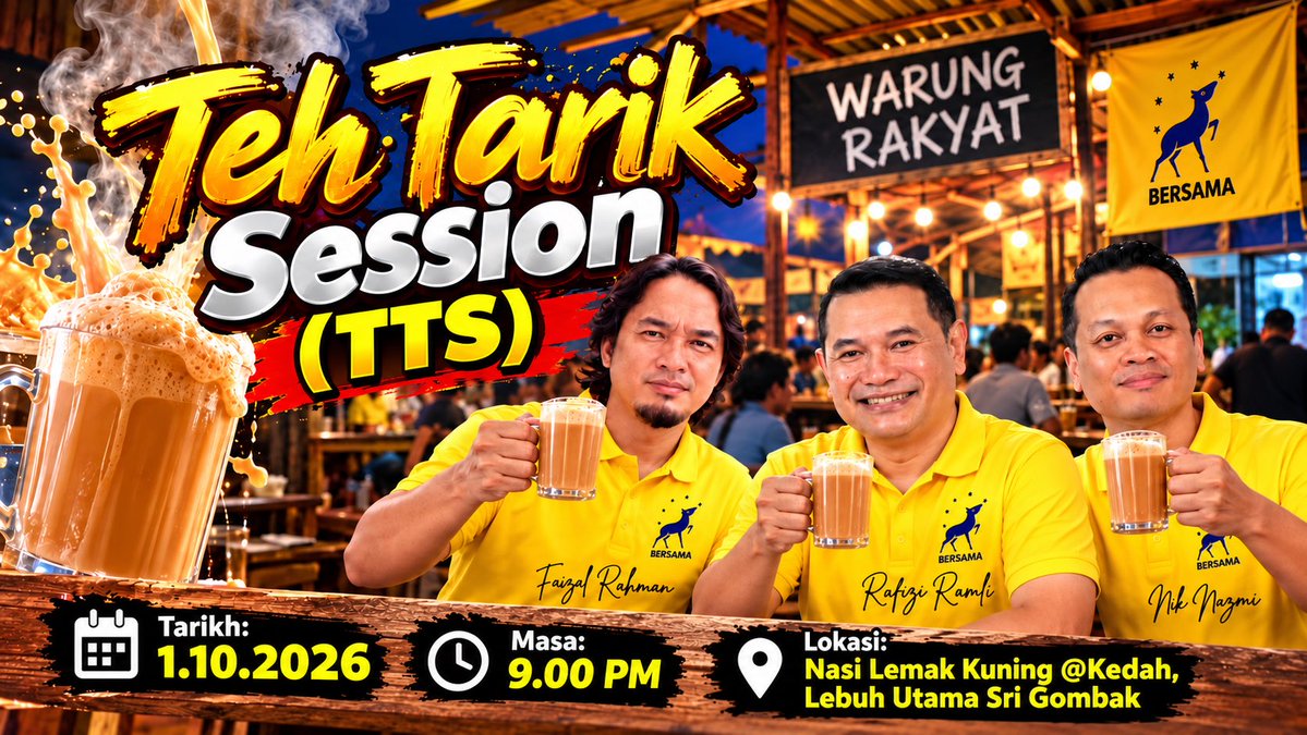 FaizalR98528's tweet photo. Teh Tarik Session siri 1 (TTS 1) 𝐁𝐄𝐑𝐒𝐀𝐌𝐀 𝐆𝐎𝐌𝐁𝐀𝐊 akan diadakan pada malam ini. 

Tujuan utama TTS 1 ini antara lain adalah untuk mendengar aduan penduduk setempat dan disamping itu juga dapat berkenalan dengan ahli-ahli 𝐁𝐄𝐑𝐒𝐀𝐌𝐀 di kawasan sekitar. 

Butiran TTS 1 𝐁𝐄𝐑𝐒𝐀𝐌𝐀 𝐆𝐎𝐌𝐁𝐀𝐊 adalah seperti berikut:

📆 Tarikh: 1.10.2026
🕰️ Masa : 9.00 PM
📍 lokasi : Kedai Nasi Lemak Kuning. 
https://t.co/Ez05Pw4T8K

Untuk ahli-ahli 𝐁𝐄𝐑𝐒𝐀𝐌𝐀, boleh terus mendaftar dipautan: 
https://t.co/tue7gaUBik

Semua di jemput hadir🫰🫰

Jumpa malam ini, kita sembang-sembang santai.