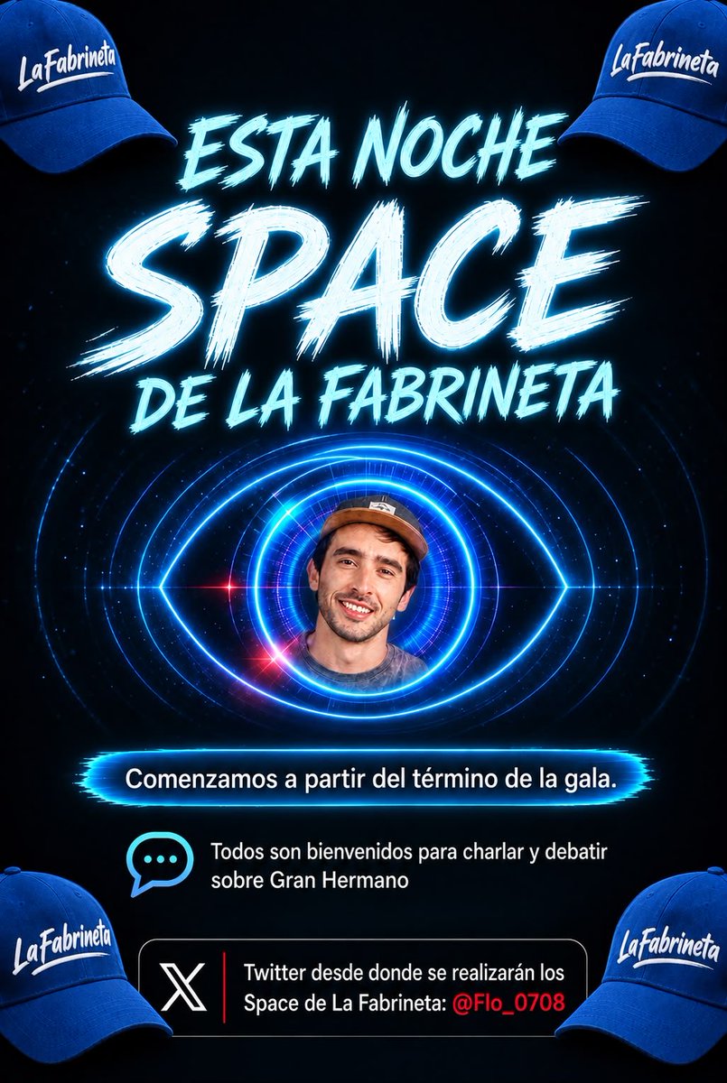 Flo_0708's tweet photo. 👉🏿 Esta noche al término de la gala prendemos Space de La Fabrineta (desde mi cuenta de x) para charlar sobre las nominacionessss. 
¡Los esperamos! 🧢😎 👈🏿. 
#GranHermanoUY https://t.co/vqPIG7EW1f