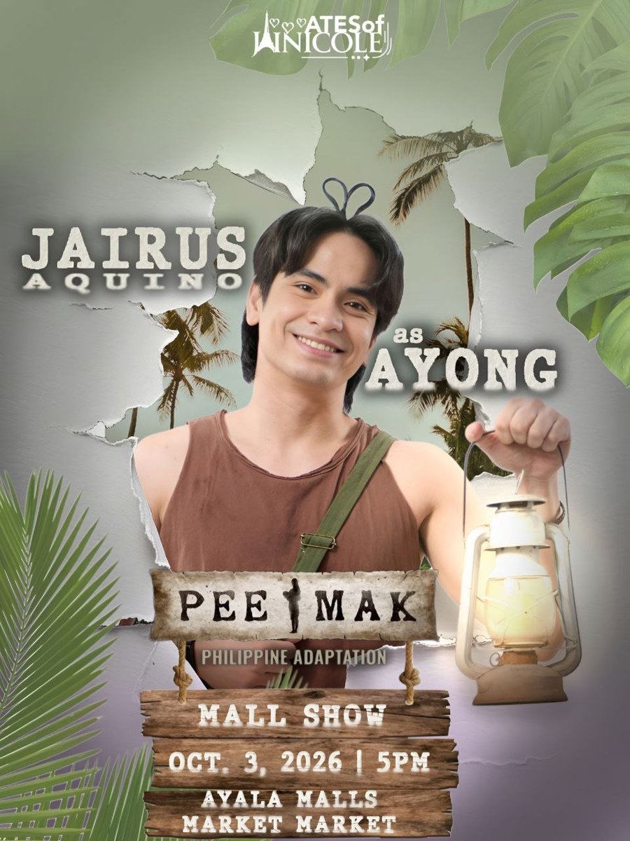 JaiNicoleAtes's tweet photo. Ready to meet Ayong? 🔦
 Grab your friends and head over to Ayala Malls Market! Market!
on October 3, 2026, at 5 PM for the Pee Mak Mall Show
featuring Jairus Aquino! 🎟️
 See you there!

#jairusaquino #peemak https://t.co/fN2eIIdx6N