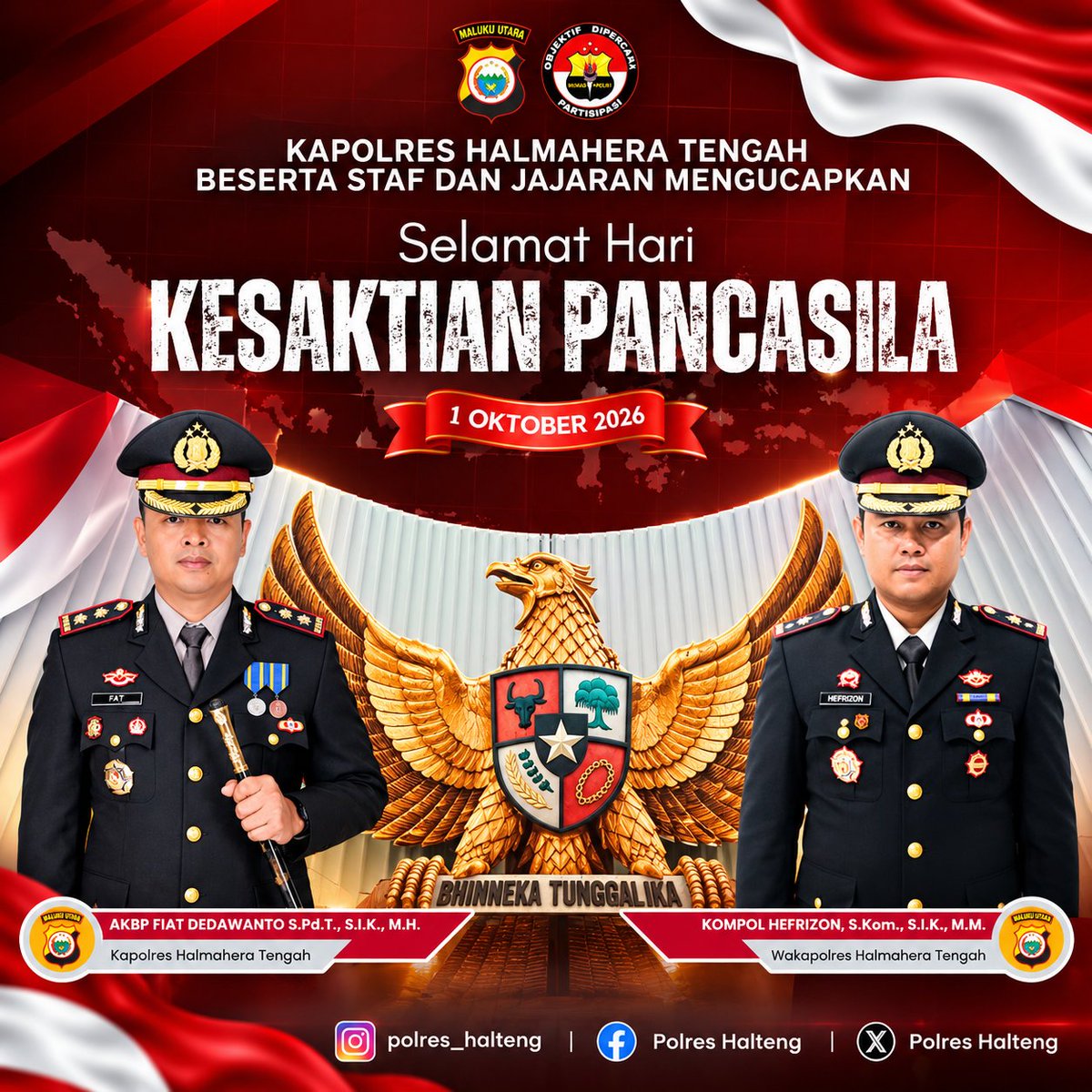HaltengPolres's tweet photo. Selamat Hari Kesaktian Pancasila 🇮🇩
1 Oktober 2026. Mari jaga persatuan dan amalkan nilai-nilai Pancasila dalam kehidupan sehari-hari.
#HariKesaktianPancasila #PolresHalteng #Pancasila https://t.co/dONFGMSdAO