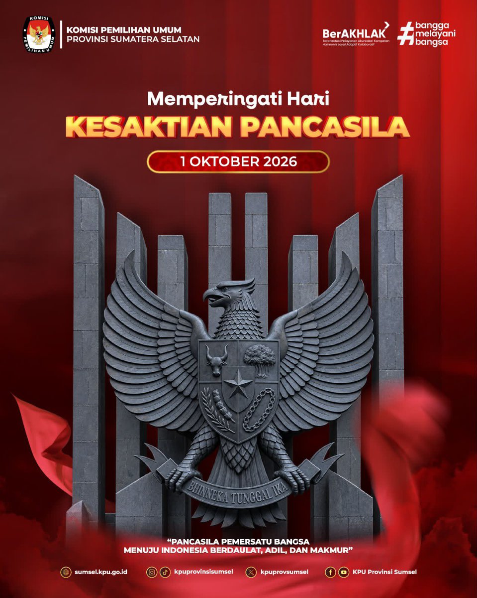 kpusumsel's tweet photo. 🇮🇩 Selamat Hari Kesaktian Pancasila — 1 Oktober 2026

#Temanpemilih Pancasila bukan sekadar dasar negara, tetapi juga menjadi landasan dalam menjaga persatuan, menghargai perbedaan, dan membangun kehidupan demokrasi yang berkeadaban.

#KPUmelayani https://t.co/q6jRt3Ip9H