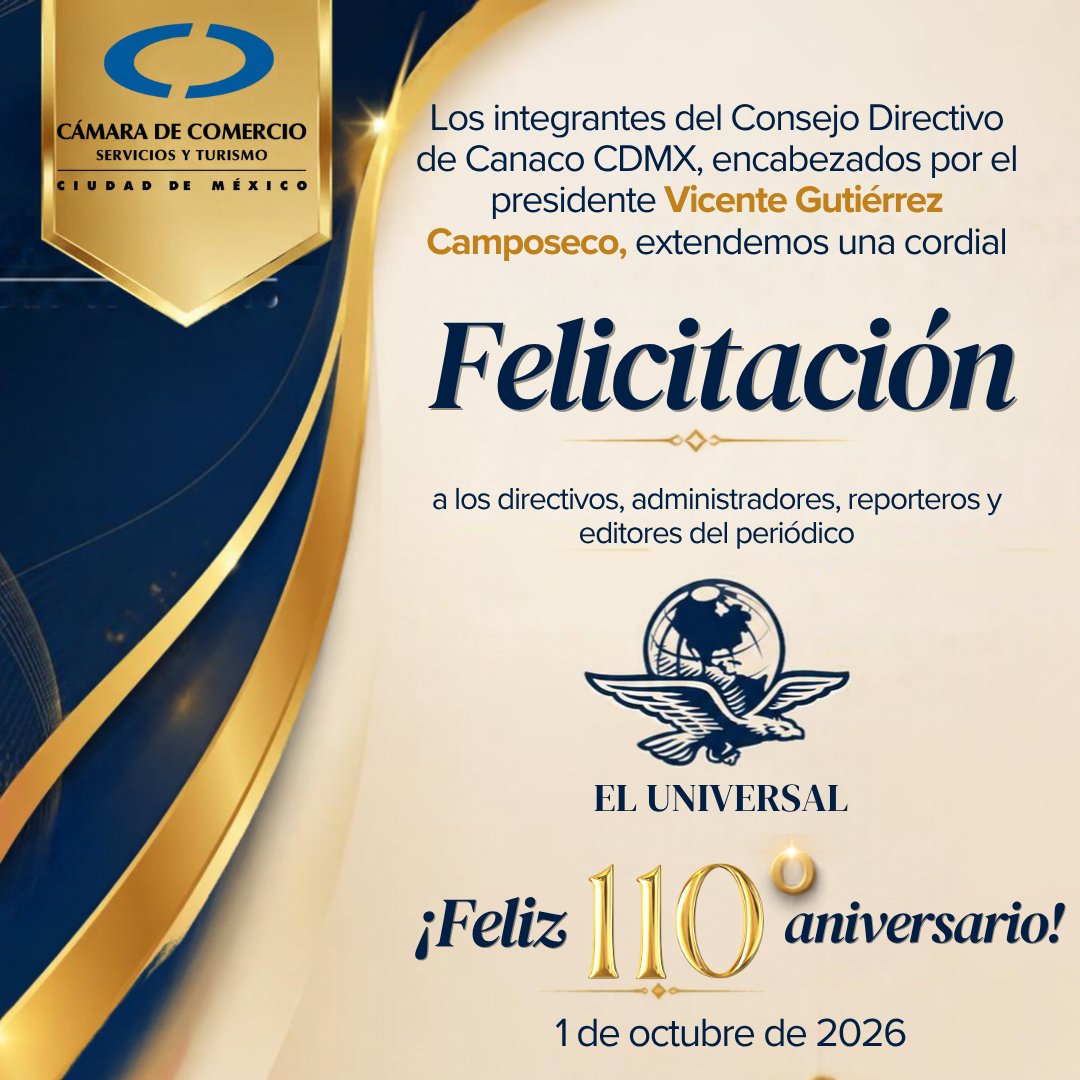 CANACOMexico's tweet photo. La #CanacoCDMX, encabezada por @V_Camposeco, se complace en felicitar a los directivos, administradores, reporteros  y editores del periódico @El_Universal_Mx por la celebración de su 110° aniversario. https://t.co/XfHO0YLElX
