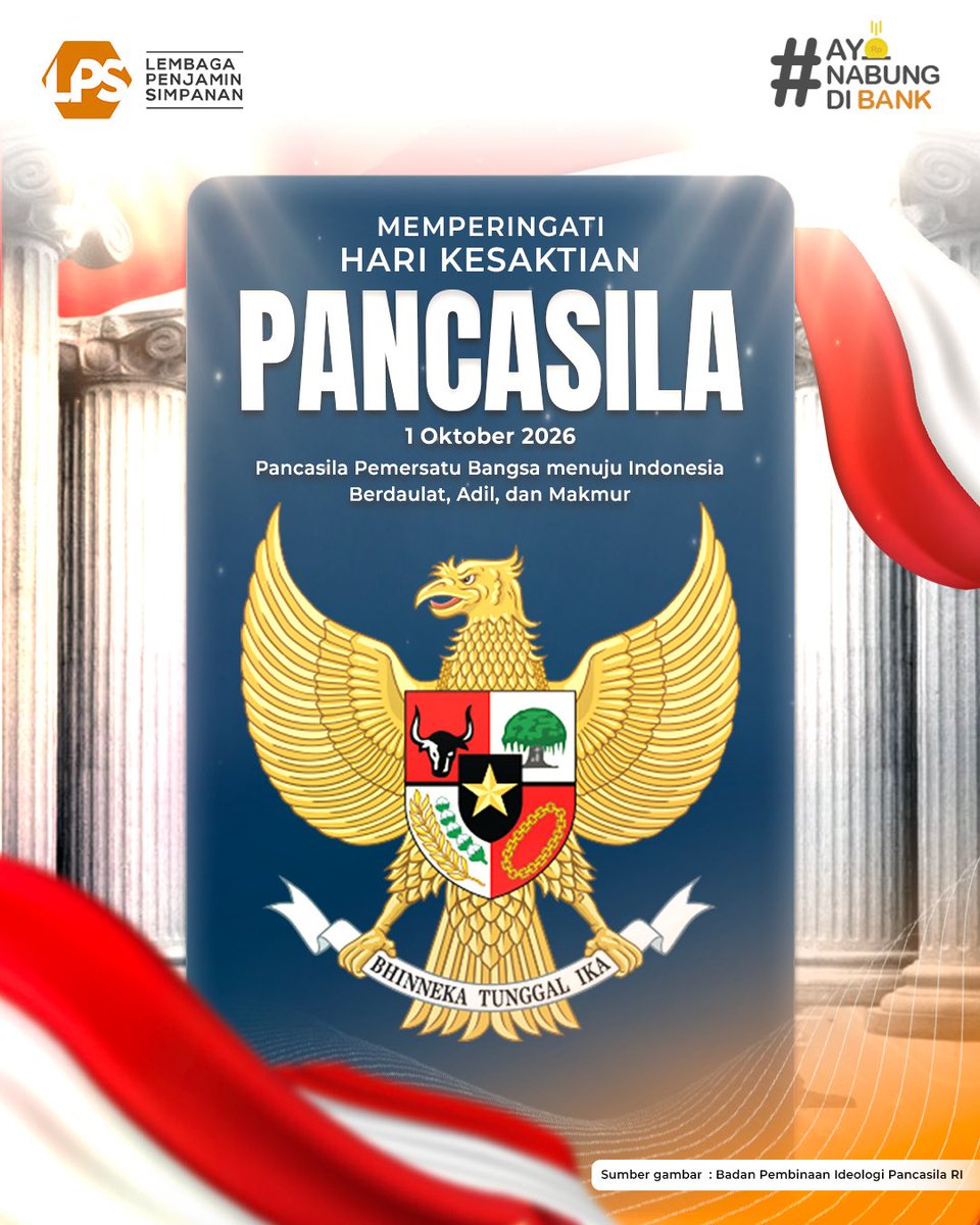 lps_idic's tweet photo. Selamat Memperingati Hari Kesaktian Pancasila 🇮🇩

Dengan tema “Pancasila Pemersatu Bangsa menuju Indonesia Berdaulat, Adil, dan Makmur” di tahun ini, semoga keberagaman kita terus menjadi kekuatan yang mempersatukan dan membawa Indonesia agar semakin maju menuju Indonesia Emas 2045.

#LPSIndonesia #AyoNabungdiBank #KuAmanAdaLPS #SahabatNasabahIndonesia  #HariKesaktianPancasila