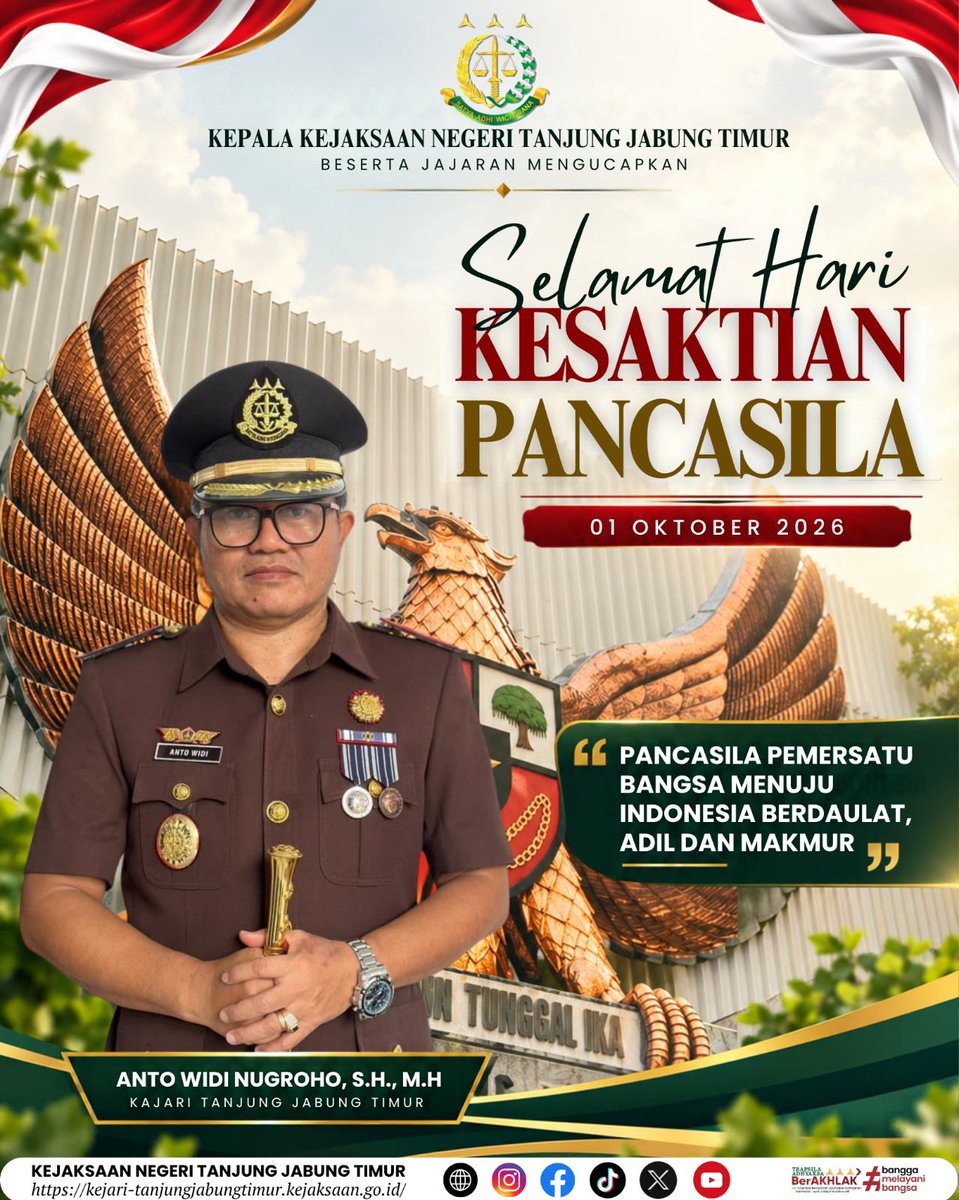 KejariTanjabTim's tweet photo. Kepala Kejaksaan Negeri Tanjung Jabung Timur, Anto Widi Nugroho, S.H., M.H. beserta jajaran mengucapkan Selamat Memperingati Hari Kesaktian Pancasila, 1 Oktober 2026.

“Pancasila Pemersatu Bangsa Menuju Indonesia Berdaulat, Adil dan Makmur.”
Selamat Hari Kesaktian Pancasila 2026 https://t.co/bVT5sdi5Hd