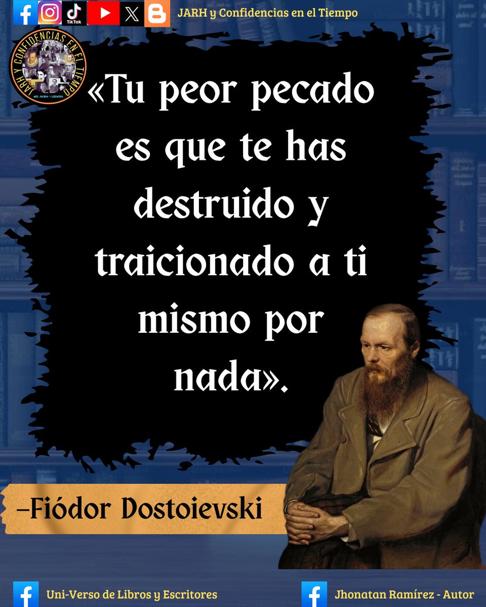 JhonatanJarh's tweet photo. 📌 FIÓDOR DOSTOIÉVSKI: 

#JARH #UniversoDeLibrosyEscritores #JARHyConfidenciasenelTiempo  #FiodorDostoievski  #Arte #Cultura #Literatura #Escritores  #LiteraturaUniversal #Poesia #Poetas   #Libros #Books 

•Suscribirse al canal de YouTube: "JARH y Confidencias en el Tiempo" https://t.co/fvmtcctK3O