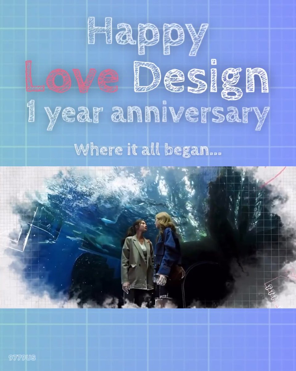 A fan-made anniversary graphic for 'PLs Love Design' celebrates a 1 year anniversary with the text 'Where it all began...' over a photo of two women facing each other, with '9779US' in the corner.