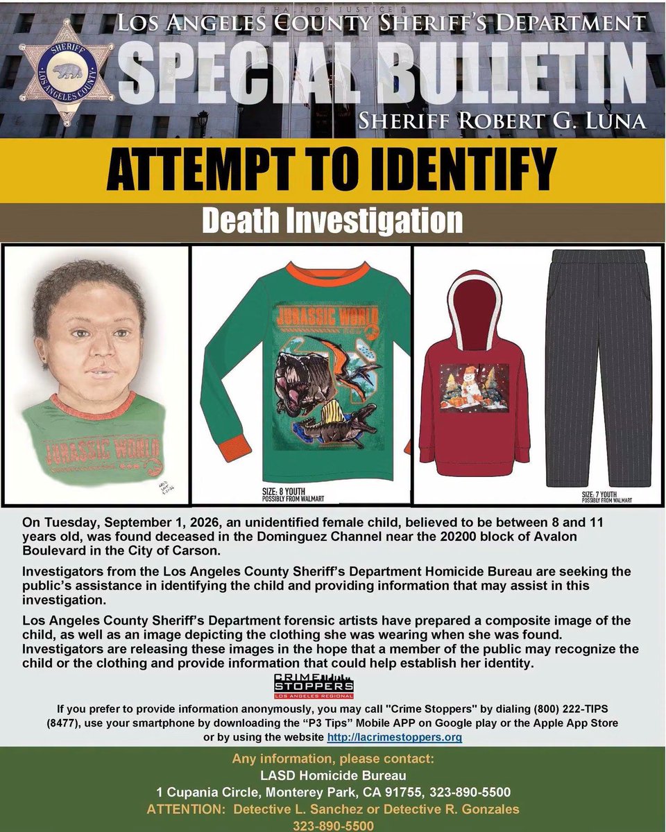 CodeThreeNews's tweet photo. 🚨An unidentified little girl, believed to be 8–11 years old, was found dead in the Dominguez Channel in #Carson on September 1.

It’s been almost a month, and she still doesn’t have a name.

LASD released a sketch of what she may have looked like, along with the clothes she was wearing, hoping someone recognizes her.

Look at the pictures. Look at the clothes.

Somebody has to know who this little girl is.

If you recognize her or have any information, call the LASD Homicide Bureau at 323-890-5500