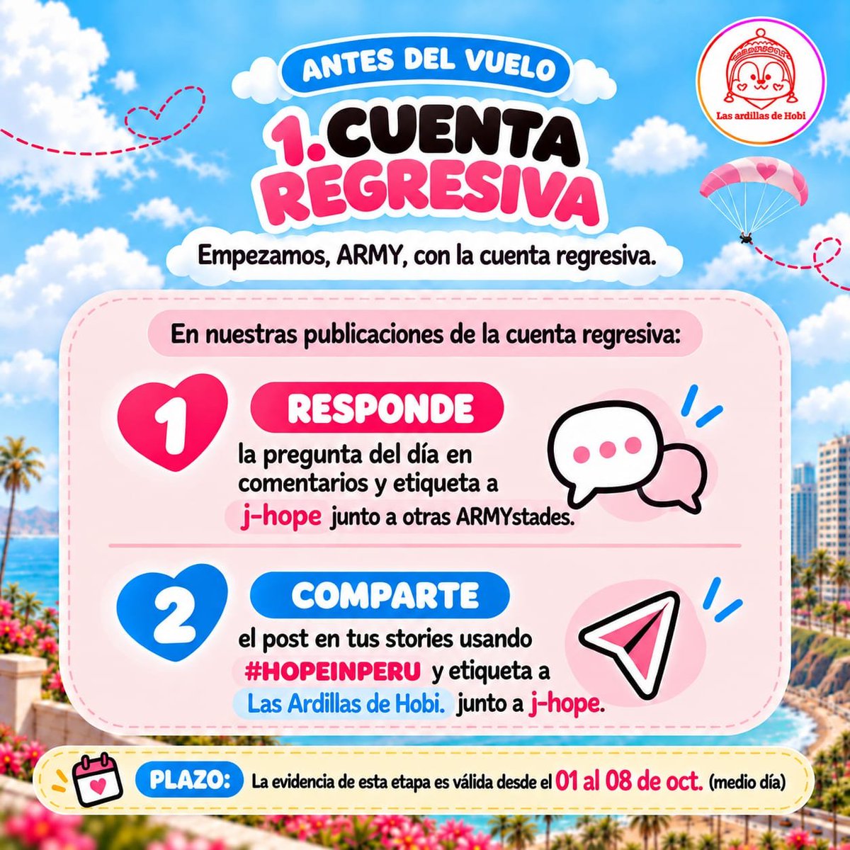 ardillasdehobi's tweet photo. 💜 ¡YA ESTÁ AQUÍ LA DINÁMICA DE #HOPEINPERU !🇵🇪

ARMY, ahora sí: desliza el carrusel y descubre cómo participar.

La dinámica tendrá tres momentos:
☁️ ANTES DEL VUELO — cuenta regresiva
✈️ DURANTE EL VUELO — hagamos mucho ruido
💌 DESPUÉS DEL VUELO — hasta que el mensaje llegue + https://t.co/vDJfYz1wCo