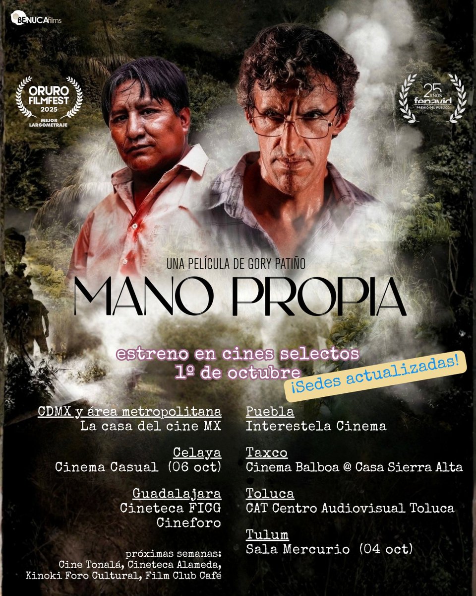 BenucaFilms's tweet photo. ¡Sedes actualizadas!

MANO PROPIA estrena mañana jueves 1º de octubre en sedes independientes de México. ¡Y se suma el CAT #Toluca al circuito inicial!

¡No te pierdas la película seleccionada para representar a #Bolivia en los Oscares 2025!

#ManoPropia https://t.co/PRF5wi1H5U