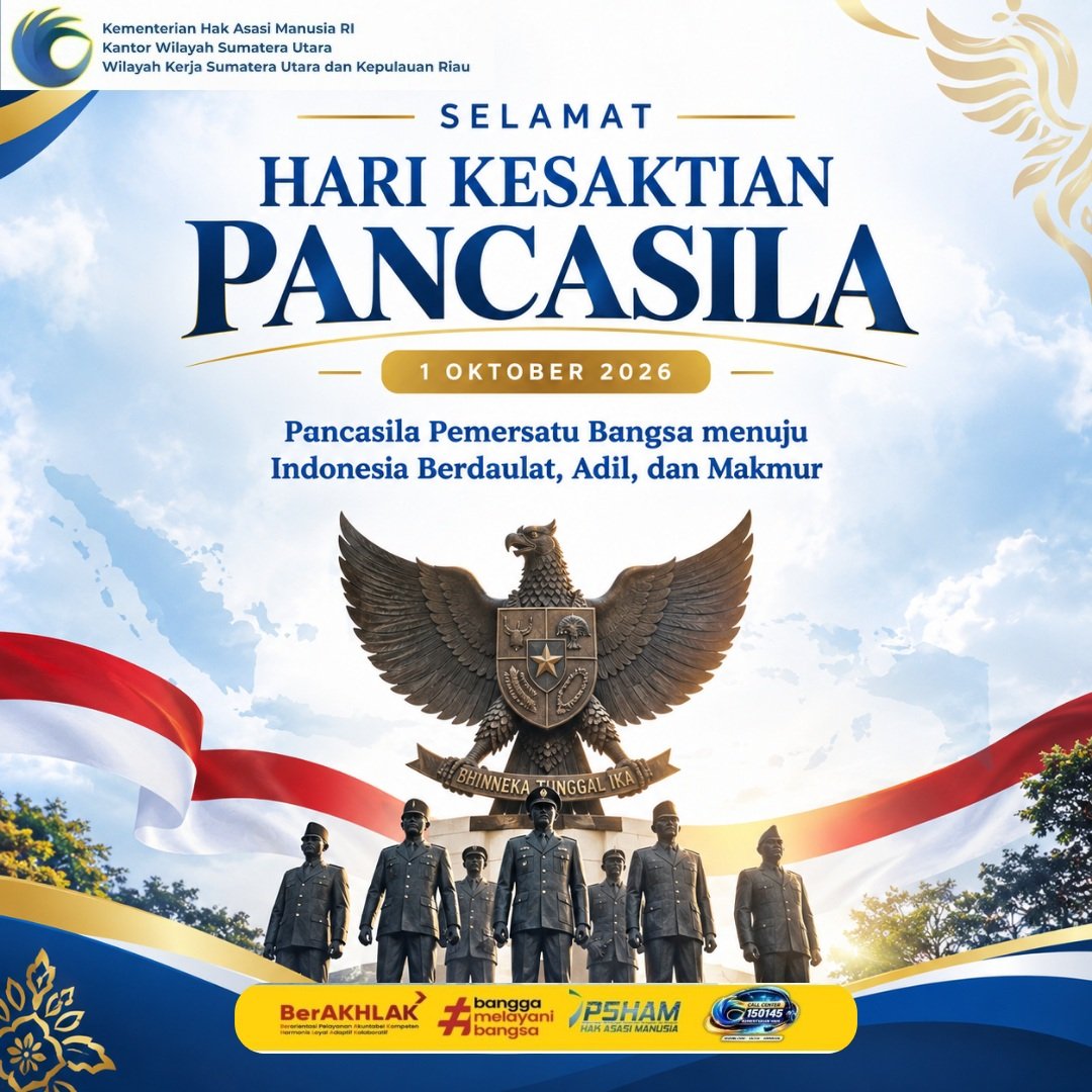 Kemenham_Sumut's tweet photo. Selamat Hari Kesaktian Pancasila
1 Oktober 2026

Pancasila Pemersatu Bangsa menuju Indonesia Berdaulat, Adil, dan Makmur. https://t.co/yjgHI7FCuQ