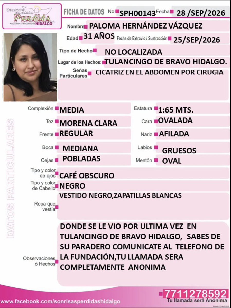 ReporteMxNotic1's tweet photo. Se busca a Paloma Hernández Vázquez, desaparecida el 25 de septiembre de 2026 en el municipio de Tulancingo, Hidalgo
#HastaEncontrarla @PGJE_Hidalgo @FGRMexico @SSPCMexico
https://t.co/8qzPl7abda https://t.co/HlTtAZYRnJ
