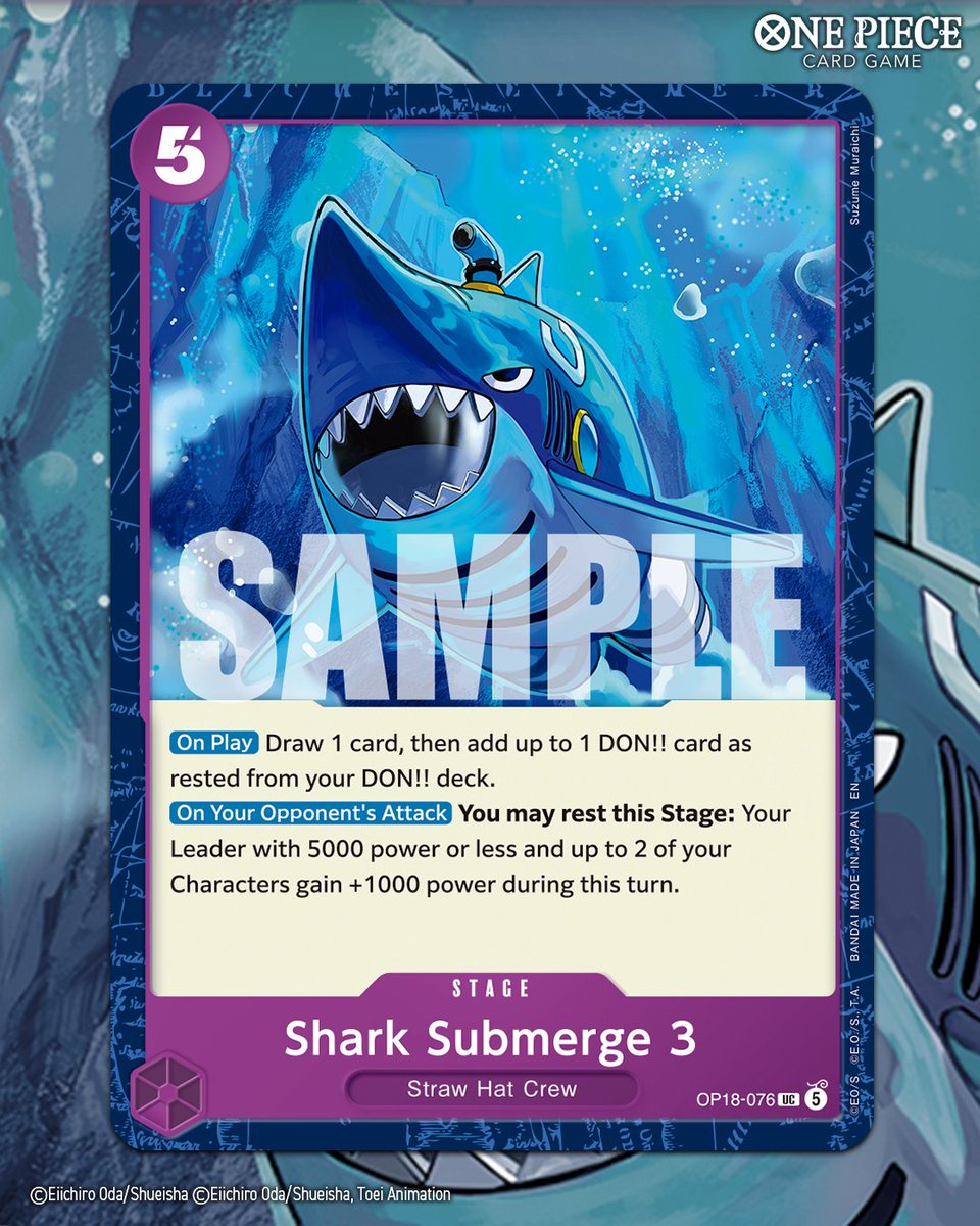 ONEPIECE_tcg_EN's tweet photo. -THE DOMINANCE OF GOD- [OP-18]

Set the stage to your advantage with Shark Submerge 3!

Releases November 2026!

#ONEPIECE
#onepiececardgame https://t.co/Zzmfc65SHh