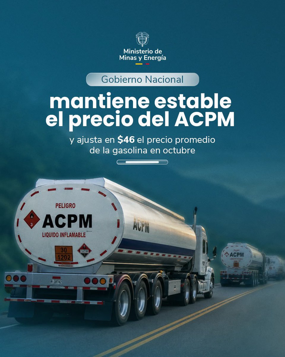 MinEnergiaCo's tweet photo. Para octubre, el Gobierno Nacional actualiza los precios de los combustibles, manteniendo estable el ACPM y ajustando en promedio $46 el precio de la gasolina por galón.

Estas decisiones dan continuidad a las medidas adoptadas frente a los efectos del terremoto y buscan acompañar a los sectores afectados, al tiempo que contribuyen a una gestión responsable de los recursos públicos.

Conoce los detalles de la actualización de los precios de los combustibles y las medidas adoptadas para este mes en el comunicado 👇🏼
https://t.co/aag2odRoNJ