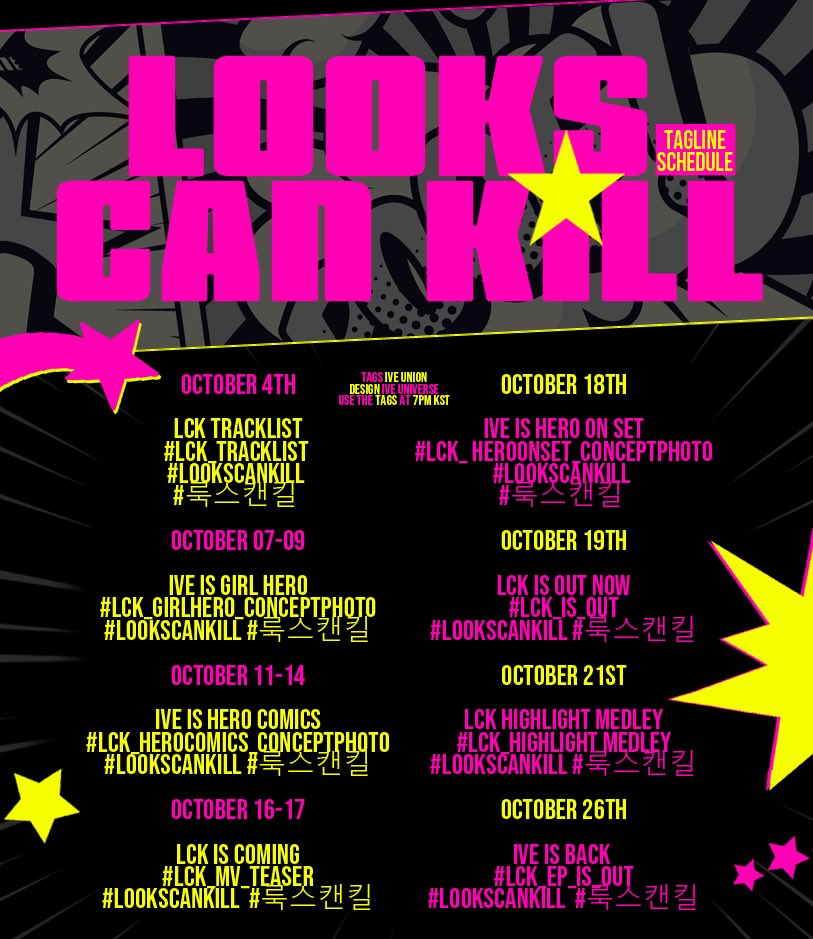 iveuniverse's tweet photo. TAGLINES SCHEDULE FOR '#LooksCanKill'!

DIVEs, the tags will be used at 7PM KST of the corresponding days, except for October 26th (4PM KST).

Let's make a big comeback for @IVEstarship! 

#IVE #아이브 https://t.co/pWcU0owCSv