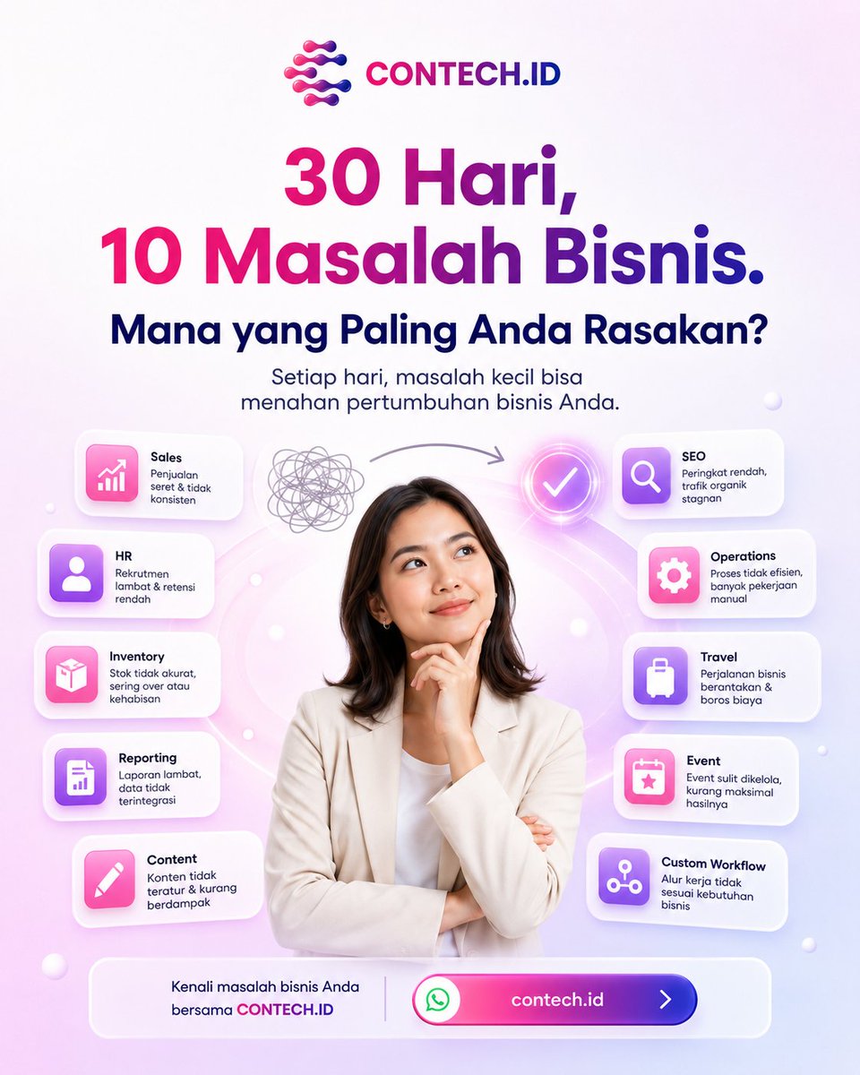 contechofficial's tweet photo. 30 Days. 10 Business Problems. ๐
Sales, HR, inventory, SEO, operations & more.
Punya masalah yang sama?
Letโs solve it. ๐
๐ฒ 087730309409 โข 082258289996 โข 082120282823
๐ https://t.co/1zwQr4rTEp
#ContechID https://t.co/gOFtLMxUIq