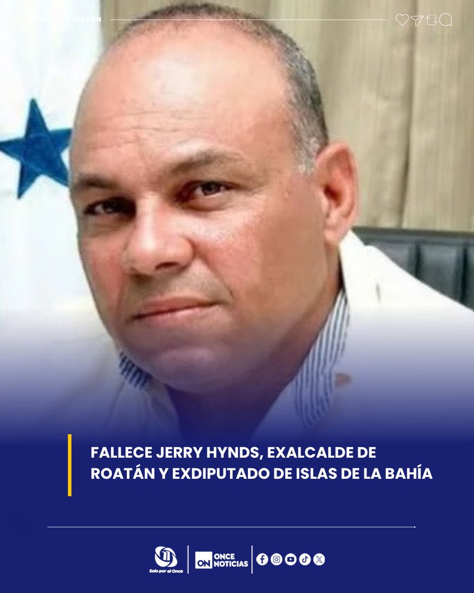 11_Noticias's tweet photo. 🕊️ Fallece Jerry Hynds, exalcalde de Roatán y exdiputado de Islas de la Bahía este miércoles en una clínica privada tras desplomarse mientras compartía con amigos.
https://t.co/v5BCgCO4oD
#Exalcalde #Roatán #IslasdelaBahía #JerryHynds #Honduras https://t.co/C6rjogPSUD