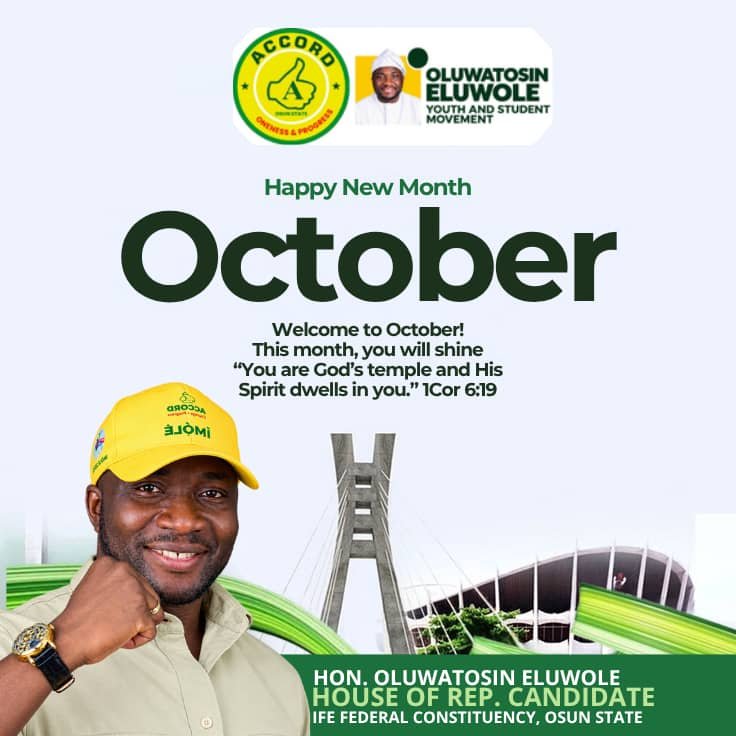 EluwoleMovement's tweet photo. 🌟 HAPPY NEW MONTH 🌟
Welcome to the month of October!
May this new month bring renewed hope, greater opportunities, divine favour, and abundant blessings to you and your loved ones.

Wishing you Happy New Month! 🎉🇳🇬
— Hon. Oluwatosin Eluwole
Ife Federal Constituency, Osun State https://t.co/aNVHc9LBR2
