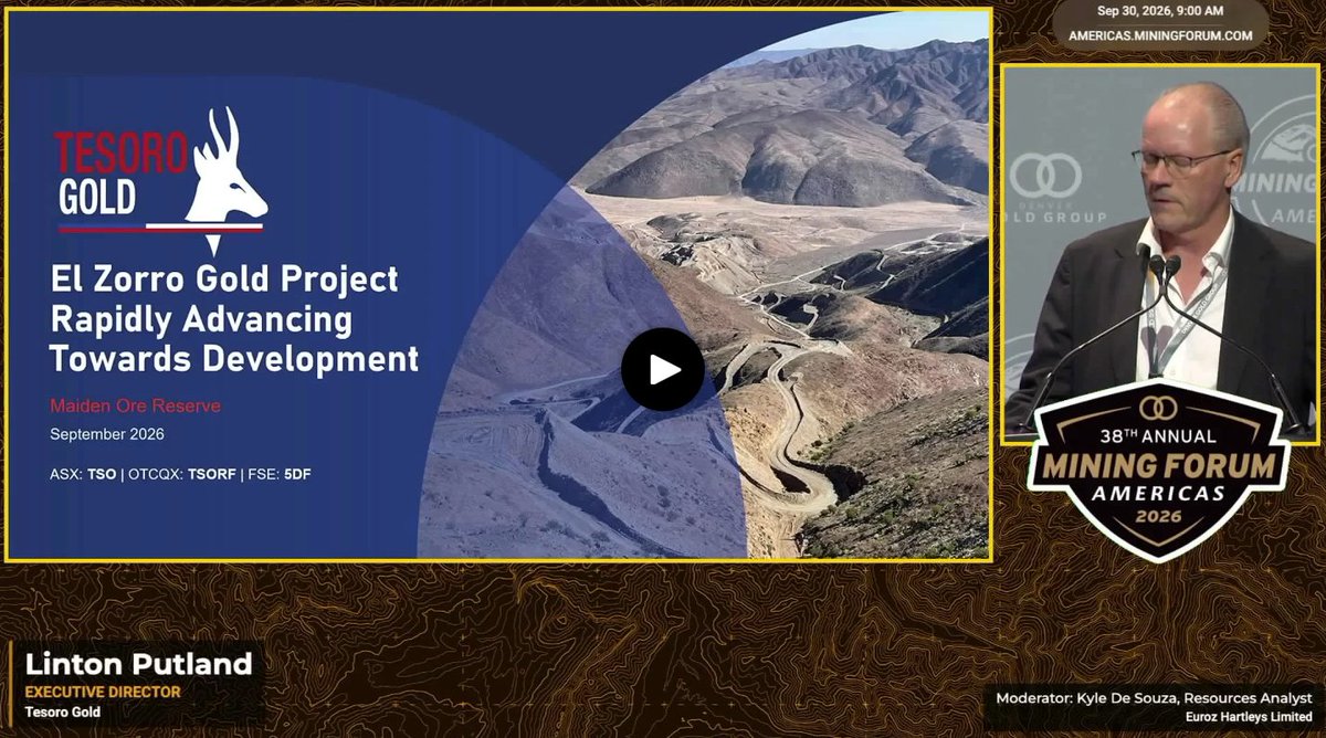 TesoroGoldLtd's tweet photo. The recording of Linton Putland’s presentation at the @DenGoldGroup Mining Forum Americas 2026 is now available. Linton provides an update on El Zorro, including the 1.28Moz maiden Ore Reserve and pathway towards FID in Q1 2027: https://t.co/cOrYVJHjCx https://t.co/C3Ley1FVFD