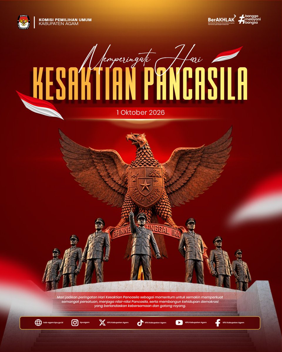 kpu_agam's tweet photo. SELAMAT MEMPERINGATI HARI KESAKTIAN PANCASILA
1 Oktober 2026

“Pancasila Pemersatu Bangsa Menuju Indonesia Jaya”

#kpumelayani
#kpuagam
#humaskpuagam https://t.co/KchJmoLl2E