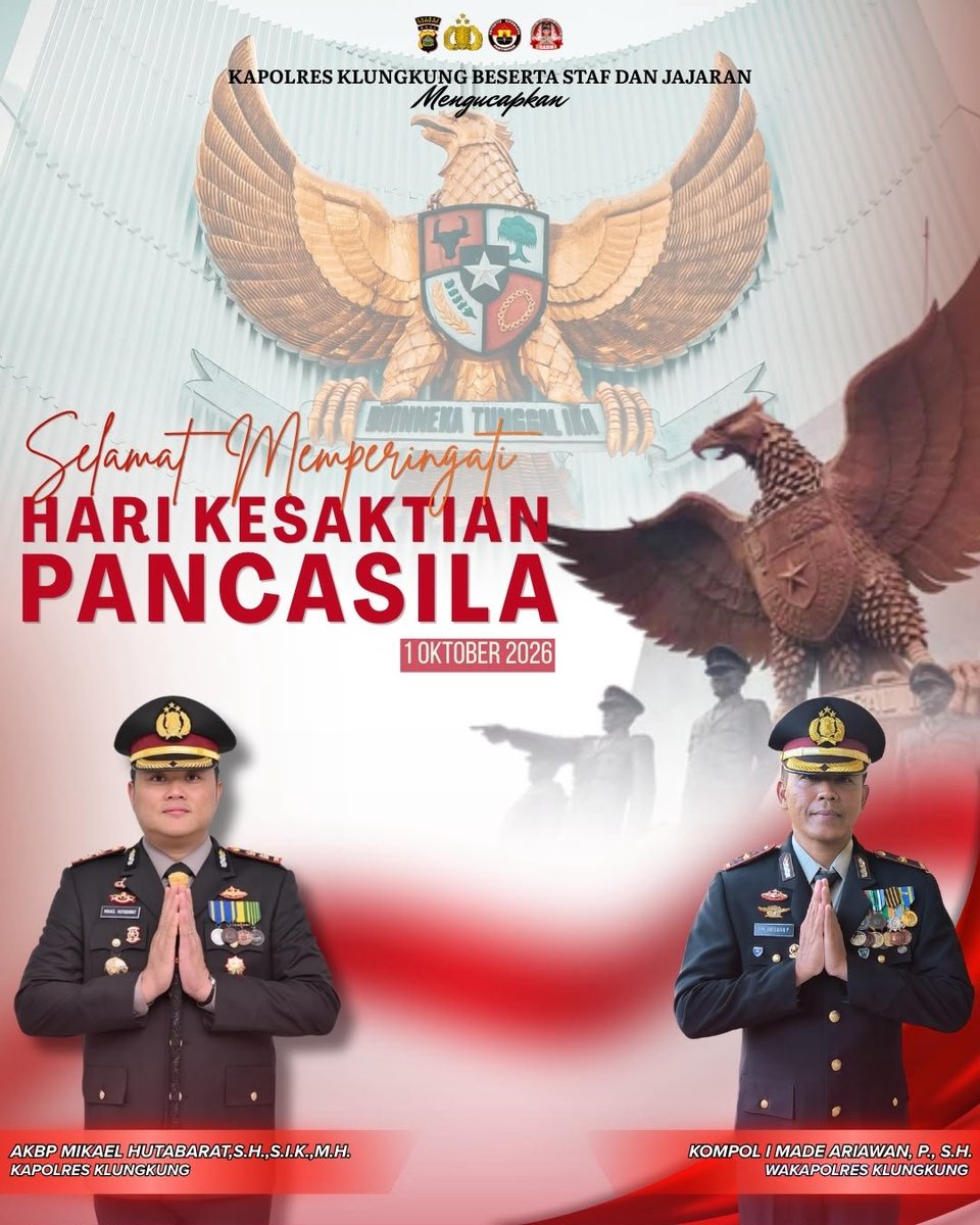 banjarangkan's tweet photo. Kapolres Klungkung AKBP Mikael Hutabarat, S.H., S.I.K., M.H., beserta Staf dan Jajaran mengucapkan Selamat Memperingati hari Kesaktian Pancasila

#bali #humaspolsekklungkung #polresklungkung #polresklungkungpoldabali #humaspolresklungkungpoldabali https://t.co/cZJayqZvU0