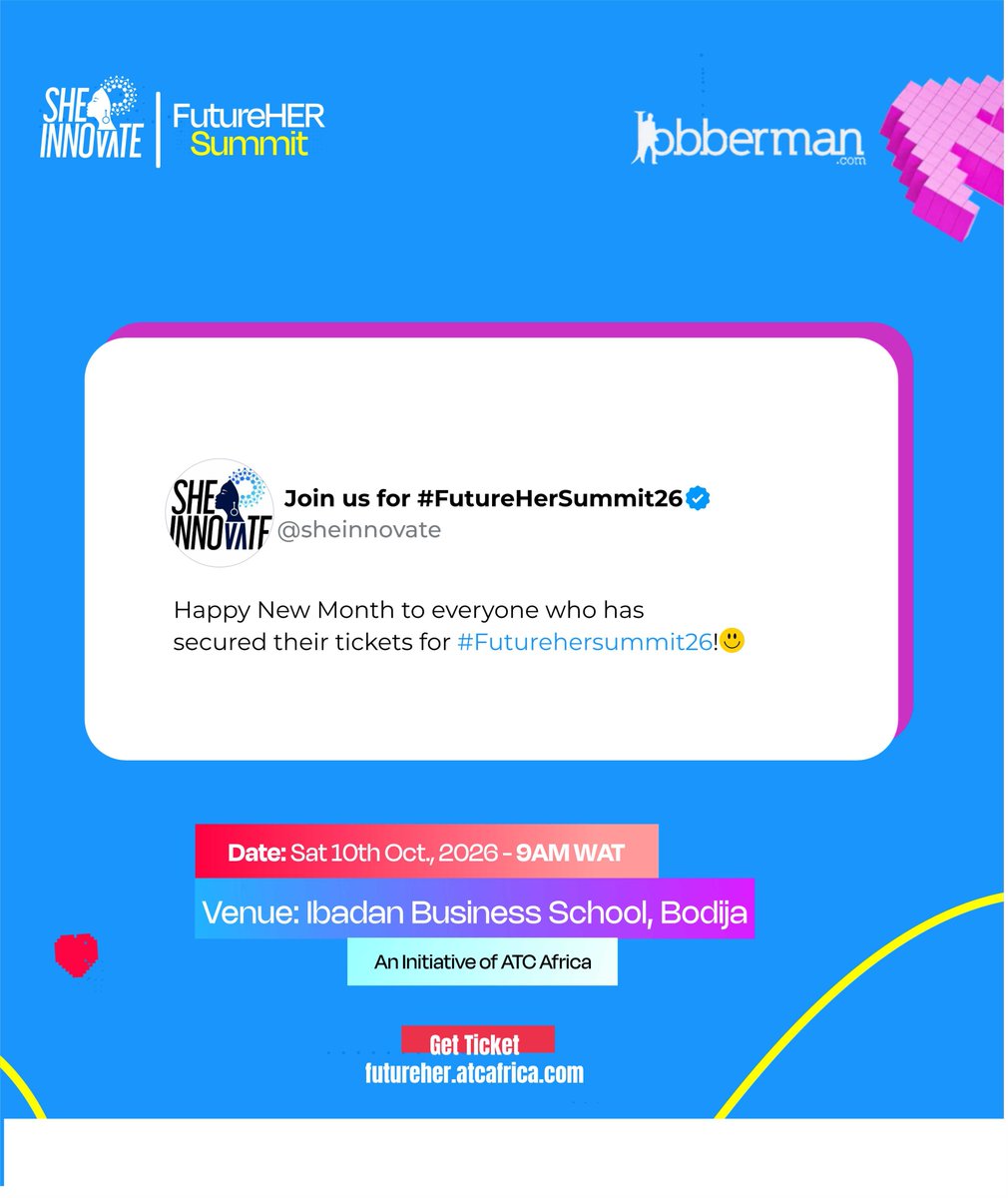 sheinnovate's tweet photo. To all who it may concern, we're officially less than 9days to the #FutureHerSummit26 🥳🥳

That’s what’s waiting for you this October at Africa's flagship gathering for female tech builders and leaders.

discount code: JOBBERMAN via https://t.co/1vh1xrMNT6 https://t.co/xc10Z9H3Tv