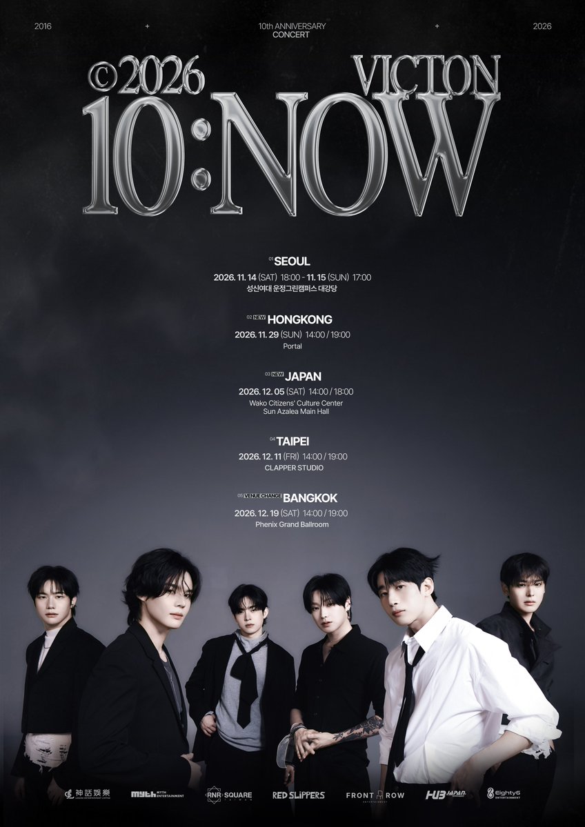 redslippers_KR's tweet photo. [📢] #VICTON #빅톤
𝟐𝟎𝟐𝟔 𝐕𝐈𝐂𝐓𝐎𝐍 𝐂𝐎𝐍𝐂𝐄𝐑𝐓 [𝟏𝟎:𝐍𝐎𝐖] 𝐀𝐒𝐈𝐀 𝐓𝐎𝐔𝐑

𝐒𝐄𝐎𝐔𝐋
📅 2026. 11. 14 (SAT) - 11. 15 (SUN)
📍 성신여대 운정그린캠퍼스 대강당

𝐇𝐎𝐍𝐆𝐊𝐎𝐍𝐆
📅 2026. 11. 29 (SUN)
📍 Portal

𝐉𝐀𝐏𝐀𝐍
📅 2026. 12. 05 (SAT) 
📍 Wako Citizens' Culture Center Sun Azalea Main Hall

𝐓𝐀𝐈𝐏𝐄𝐈
📅 2026. 12. 11 (FRI)
📍 Clapper Studio

𝐁𝐀𝐍𝐆𝐊𝐎𝐊
📅 2026. 12. 19 (SAT)
📍 Phenix Grand Ballroom

#2026_VICTON_CONCERT
#10_NOW
#Redslippers