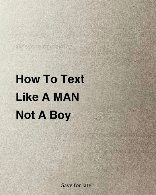 SuccessBluePrtX's tweet photo. How To Text Like A MAN Not A Boy

-Thread- https://t.co/sNEoOCukpd