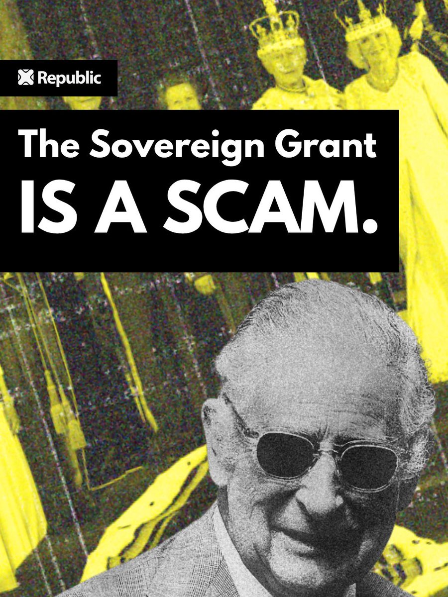 RepublicStaff's tweet photo. The Sovereign Grant is a scam - why are the billionaire royals getting another £50 million added to their half billion budget? #AbolishTheMonarchy https://t.co/ZYmU1Dedhv