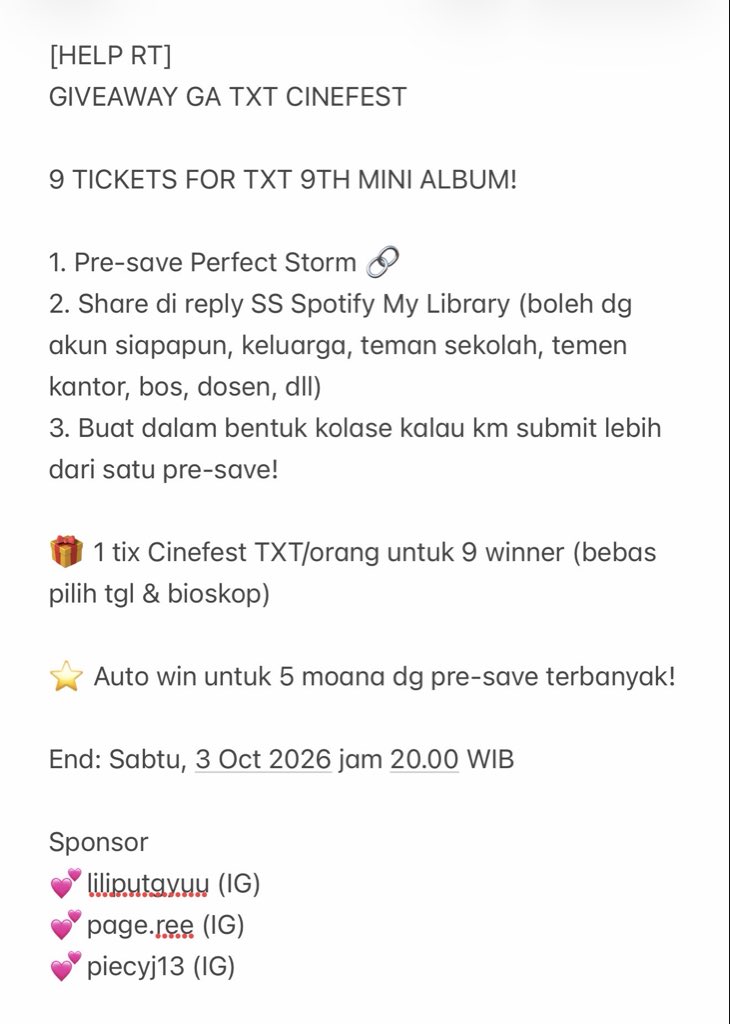 sarang304's tweet photo. [HELP RT] 
GA TXT CINEFEST 🎬

🎟️ 9 TIX FOR TXT 9TH MINI ALBUM!

1. Pre-save Perfect Storm
2. Reply SS Spotify My Library

🎁 9 winners, bebas pilih tgl &amp; bioskop!
⭐️ 5 Moana dg pre-save terbanyak auto win!

⏰ End 3 Oct, 20.00 WIB

Sponsor:
@liliputgyu @hcym02 @zerobyone5 https://t.co/B2GO3U7ruj