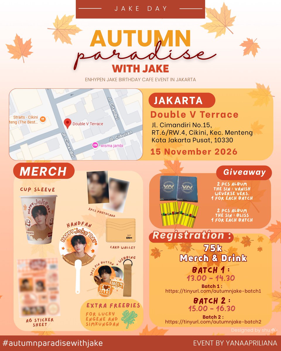 HeySafiraa's tweet photo. 🍂 AUTUMN PARADISE WITH JAKE 🍁
Jake Birthday Cafe Event in Jakarta ☕🤎

📅 15 November 2026
📍 Double V Terrace, Cikini

🍁 RSVP Open 1 Oktober 2026 jam 12.30 WIB :
🍂 Batch 1 : https://t.co/29dLPfAi0n
🍂 Batch 2 : https://t.co/TkXah5YtSM https://t.co/RkmMsMUF9s