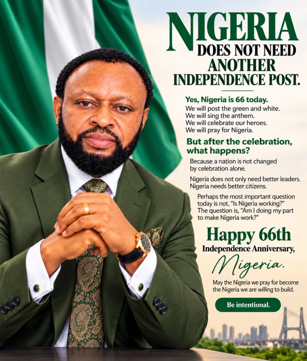 royalchi's tweet photo. 🇳🇬🇳🇬NIGERIA DOES NOT NEED ANOTHER INDEPENDENCE POST.

Yes, Nigeria is 66 today.

We will post the green and white.

We will sing the anthem.

We will celebrate our heroes.

We will pray for Nigeria.

But after the celebration, what happens?

Because a nation is not changed by celebration alone.

A nation is changed when parents raise responsible children.

When young people choose discipline over shortcuts.

When leaders understand that public office is public trust.

When businesses create value instead of looking for ways to exploit people.

When Christians live what they preach.

When citizens stop demanding accountability from everyone except themselves.

When we decide that corruption is wrong even when it benefits us.

When we stop asking only,

“What can Nigeria give me?”

and begin asking,

“What am I contributing to Nigeria?”

Nigeria does not only need better leaders.

Nigeria needs better citizens.

And perhaps the uncomfortable question on this Independence Day is not:

“Is Nigeria working?”

The question is:

“Am I doing my part to make Nigeria work?”

Happy 66th Independence Anniversary, Nigeria.

May the Nigeria we pray for become the Nigeria we are willing to build.

Be intentional.