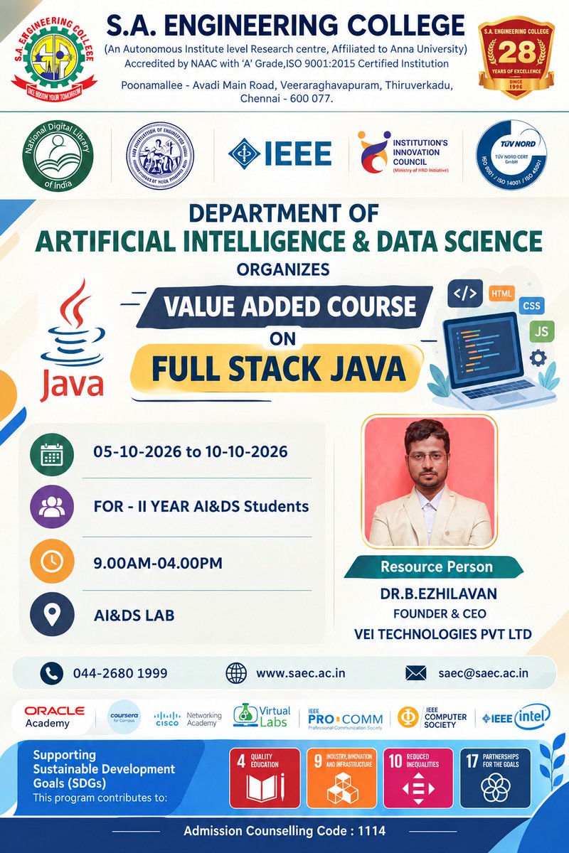 dev_saec's tweet photo. Greetings from the Department of Artificial Intelligence & Data Science, S.A. Engineering College, Chennai.
We are pleased to invite you to the Value Added Course on “Full Stack Java”, organized for the II Year AI&DS Students.
#SAEC #AIDS #VAC #FUTUREREADY #CAREERGUIDANCE https://t.co/VeSYm2AMw9