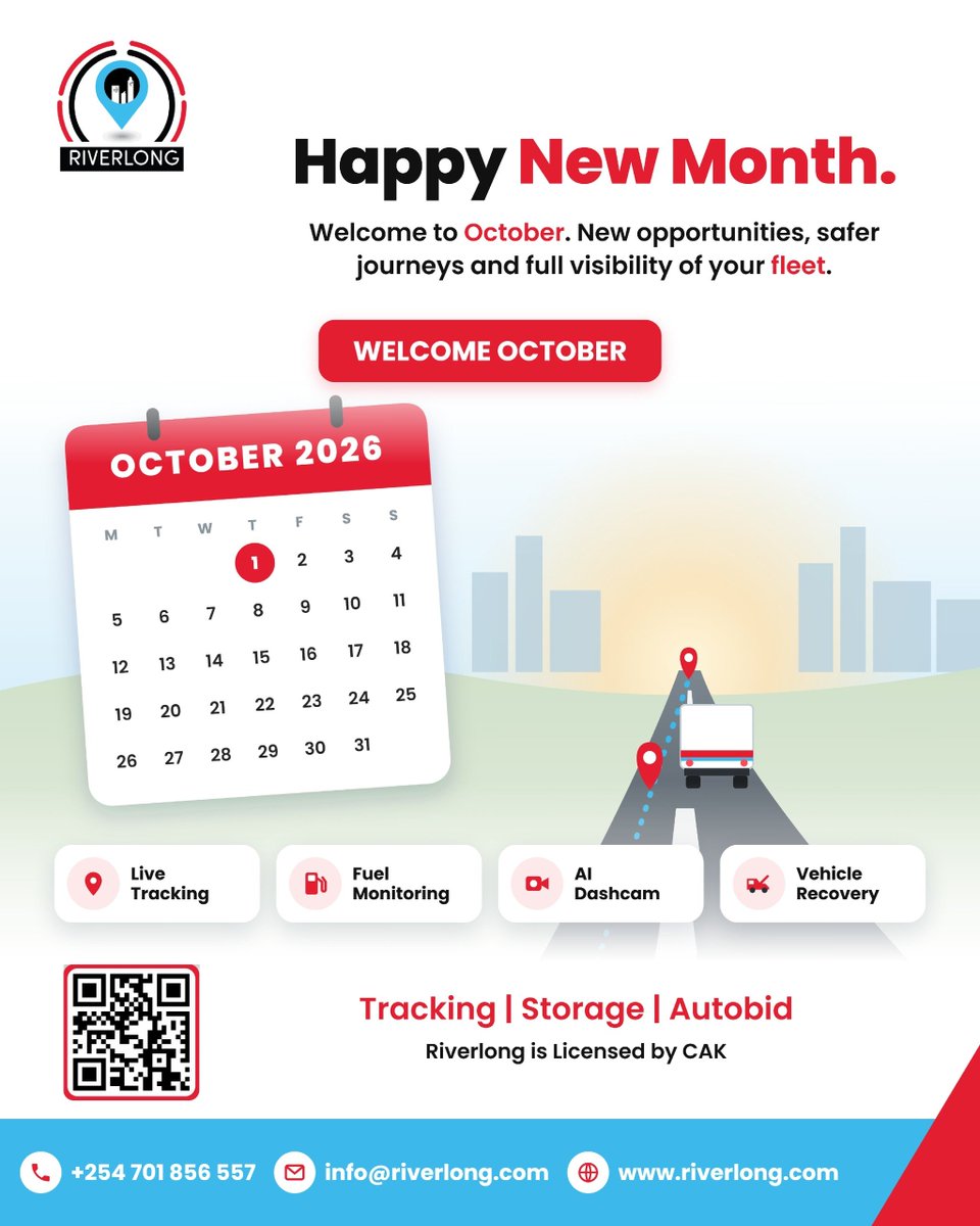 RiverlongLtd's tweet photo. Happy New Month.
Welcome to October. New opportunities, safer journeys and full visibility of your fleet with Riverlong.
Call/WhatsApp: +254 701 856 557
info@riverlong.com
https://t.co/h1DnqjAiuz
#FleetTracking #GPSTracking #AIDashcam #VehicleRecovery #KenyaFleets https://t.co/QGvgwU7OOO