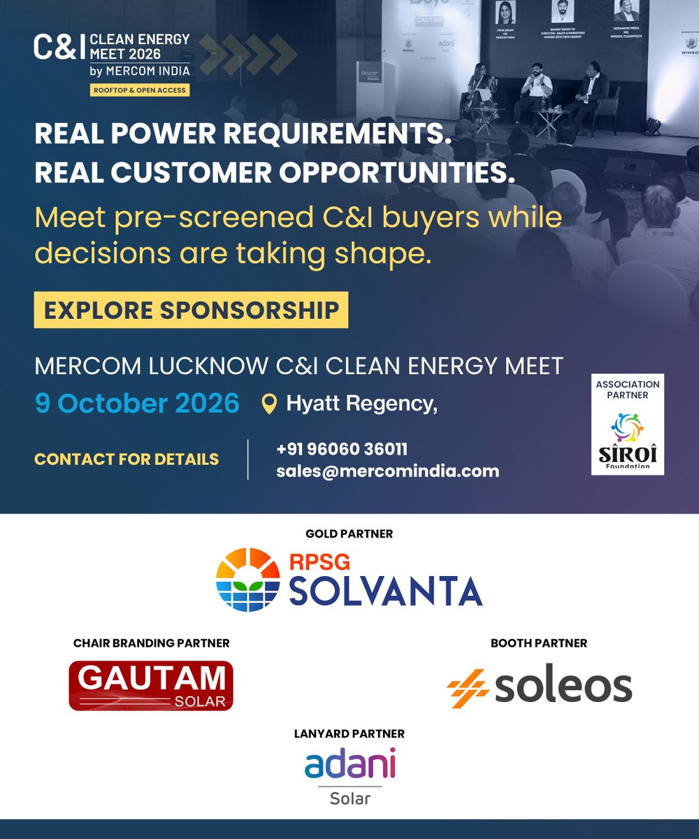 MercomIndia's tweet photo. REAL POWER REQUIREMENTS. REAL CUSTOMER OPPORTUNITIES.
Meet pre-screened C&I consumers, understand what they need, and discuss where your solutions could fit.
📅 Oct 9 | Lucknow
EXPLORE SPONSORSHIP: sales@mercomindia.com
#MercomIndia #CICleanEnergy https://t.co/NpgVHNO8ss