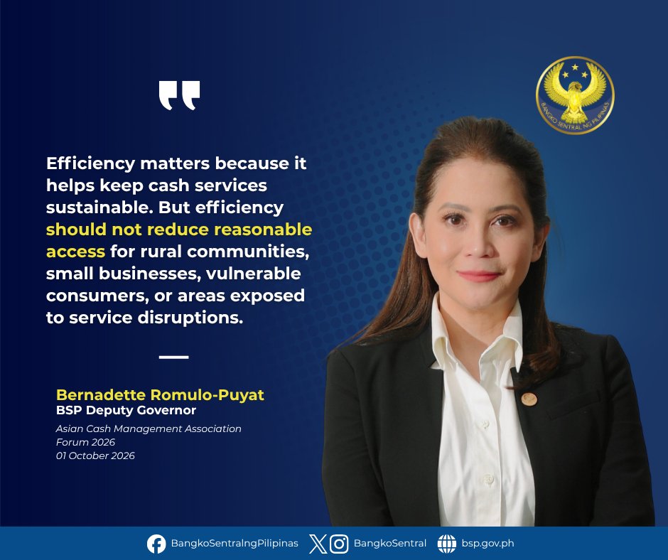 BangkoSentral's tweet photo. As payment habits evolve, cash systems must evolve with them—while keeping people at the center.

BSP Deputy Governor Bernadette Romulo-Puyat emphasized this message at the Asian Cash Management Association (ACMA) Forum 2026, highlighting the importance of adapting to changing cash usage while continuing to serve those who rely on cash.
#BSP #BSPUpdates