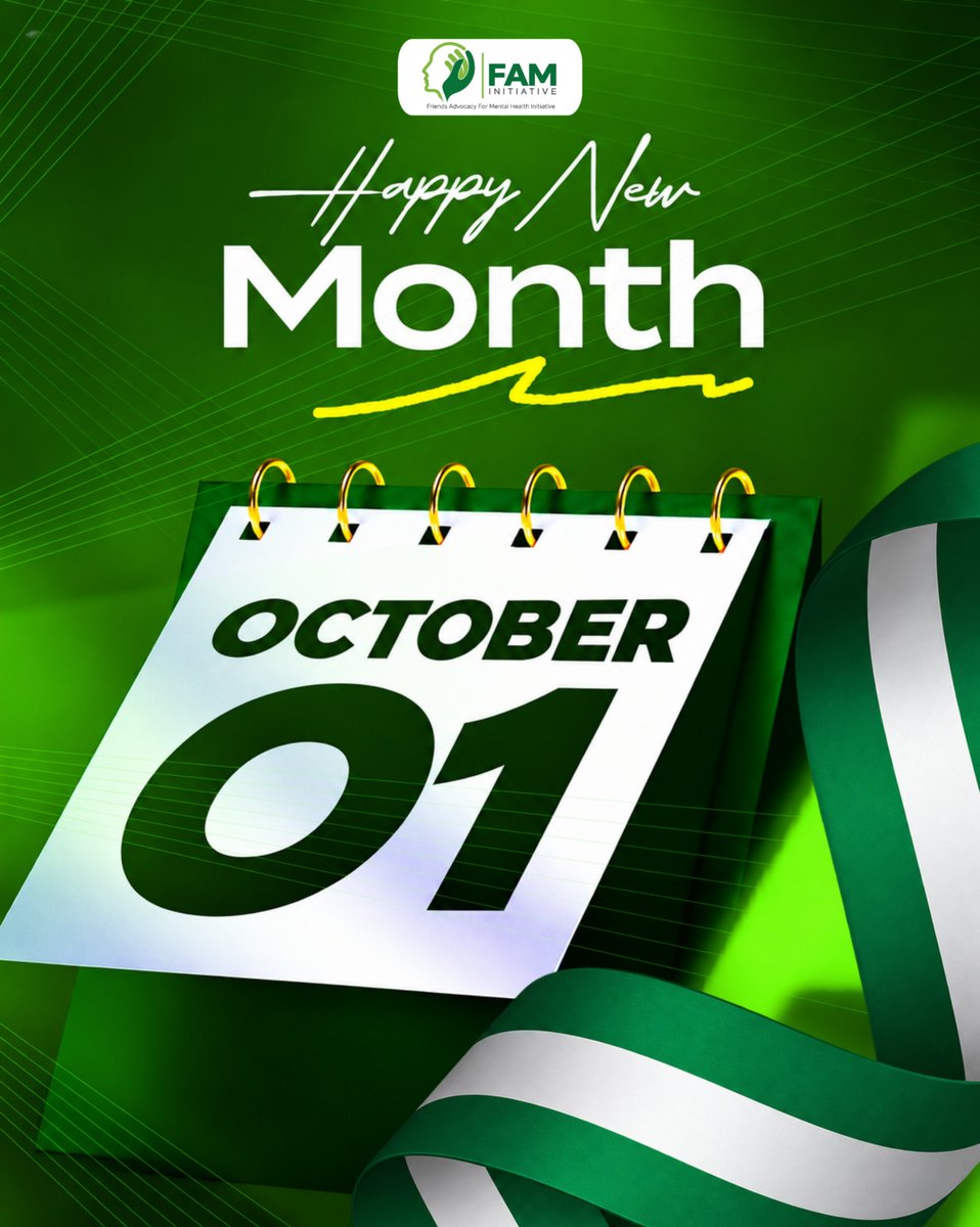 Fam_Initiative's tweet photo. Happy New Month &amp; Happy Independence Day, Nigeria! 🇳🇬💚🤍💚

Welcome, October! May this month bring new hope, growth, and brighter days. ✨

#happynewmonth #independenceday #october #Fam_initiative #mentalhealthawareness https://t.co/6qO8Zq7fP1