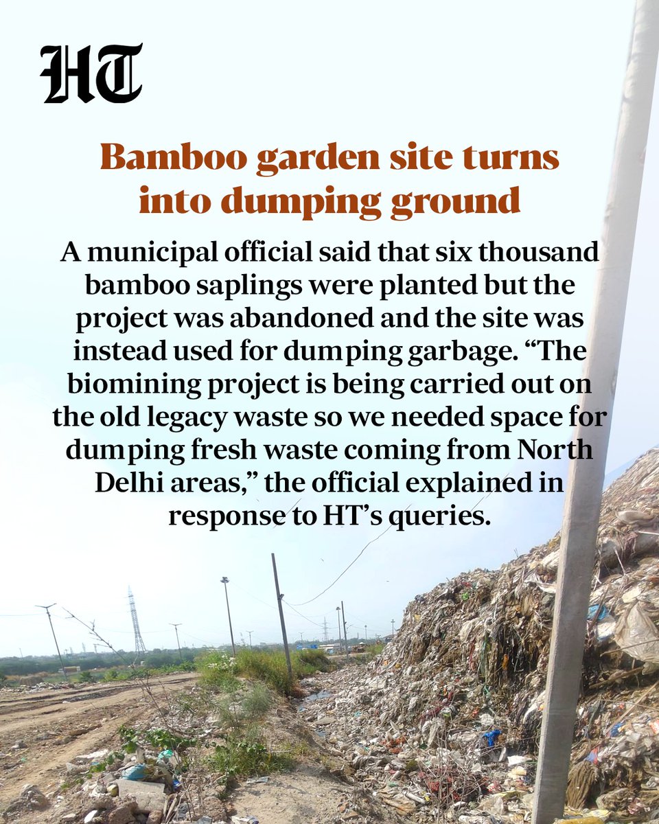 htTweets's tweet photo. The plan was to set up a lush bamboo grove at the Bhalswa landfill, Delhi’s infamous garbage mountain, marking its transformation into a “green zone”. 

A five-acre reclaimed site was selected and thousands of bamboo saplings were planted on March 4, 2025, in a drive led by the former lieutenant governor and Chief Minister Rekha Gupta. 

More than a year on, however, the site has a 30-feet high garbage mound and, everyday, municipal vehicles can be seen adding truckloads of garbage to it.

Read the full story🔗https://t.co/fJx0f87D5r

(@appriseParas ✍🏻)