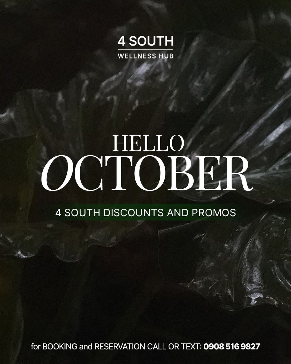 4southhub's tweet photo. October is here at 4 South! 🍃

New month, new reasons to make time for yourself! Discover our upcoming events, exciting promos, and wellness experiences waiting for you at 4 South. 💯

Website: https://t.co/DsEpJ6x3jO
#4SouthWellnessHub https://t.co/9Goa2GnxWi