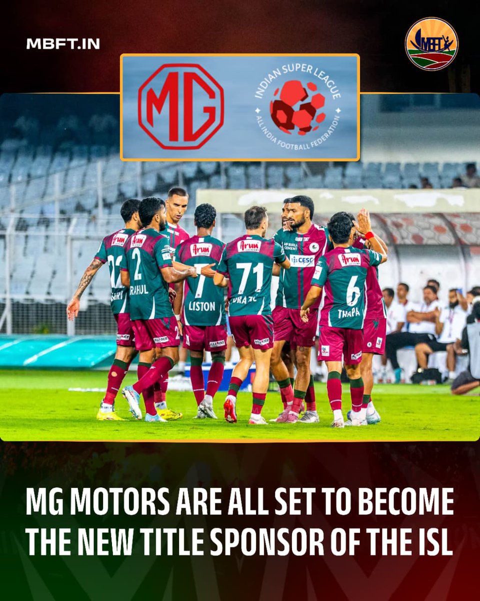 MBFT89's tweet photo. 🚨 ISL Gets a New Title Sponsor!

MG Motor is nearing a two-year deal worth over ₹25 crore to become the new title sponsor of the Indian Super League.

The final paperwork is currently being completed. Once signed, the competition will officially be rebranded as the MG Indian Super League (MG ISL), with the automaker's logo added to the league crest. This brings in the ISL's first title sponsor since the departure of Hero MotoCorp after the 2022-23 season!

Credit - @KhelNow  & @MarcusMergulhao 

{ Joy Mohun Bagan, MBFT }