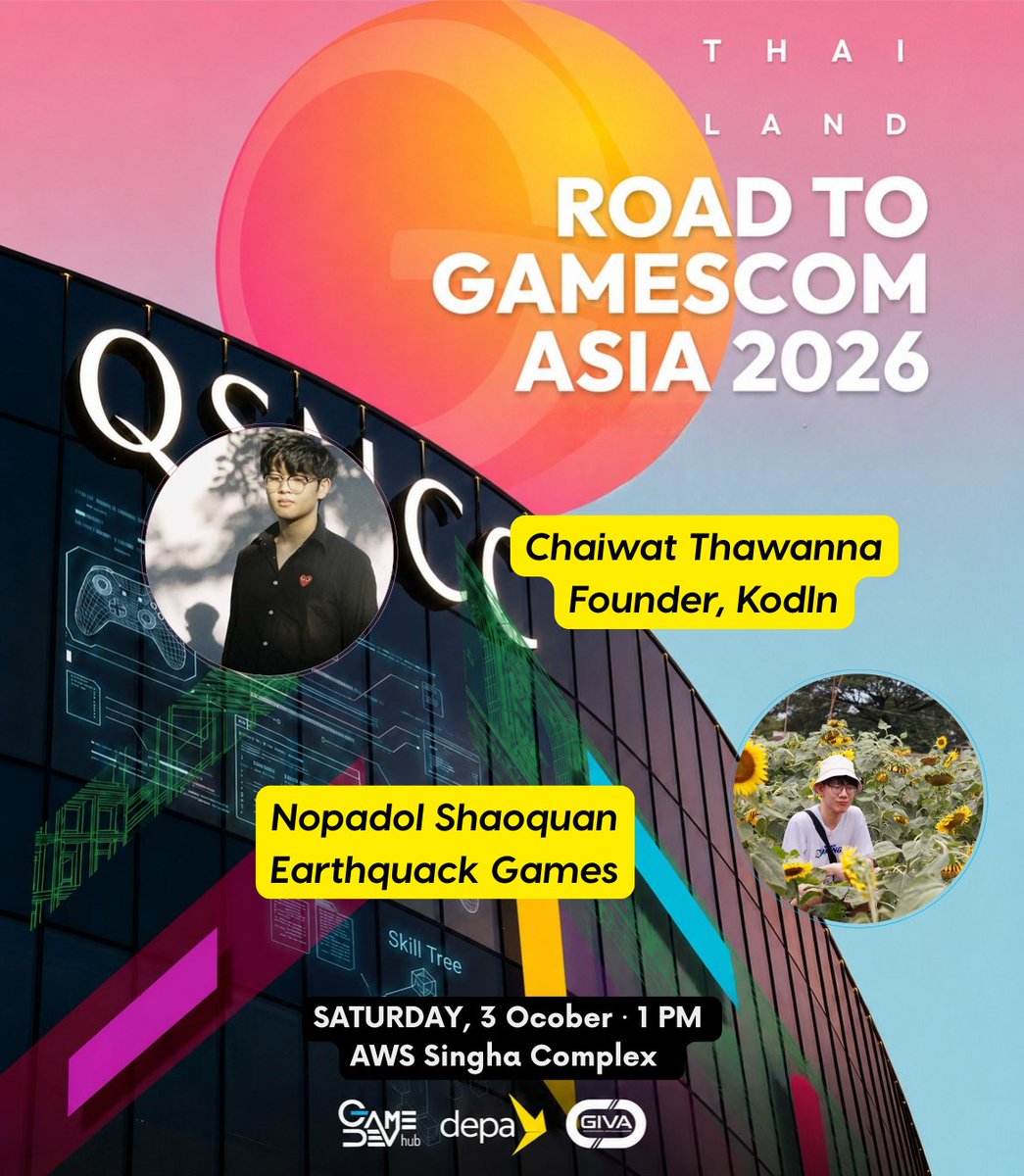 GameDevHub_'s tweet photo. 🎮 Road to gamescom asia 2026 This Week

Join us at AWS Singha Complex, as we continue preparing Thailand’s game industry community to make the most of the opportunities at the gamescom asia x Thailand Game Show.

With 2 special guest #KodIn and @EarthquackGames https://t.co/a4NQfTxToV